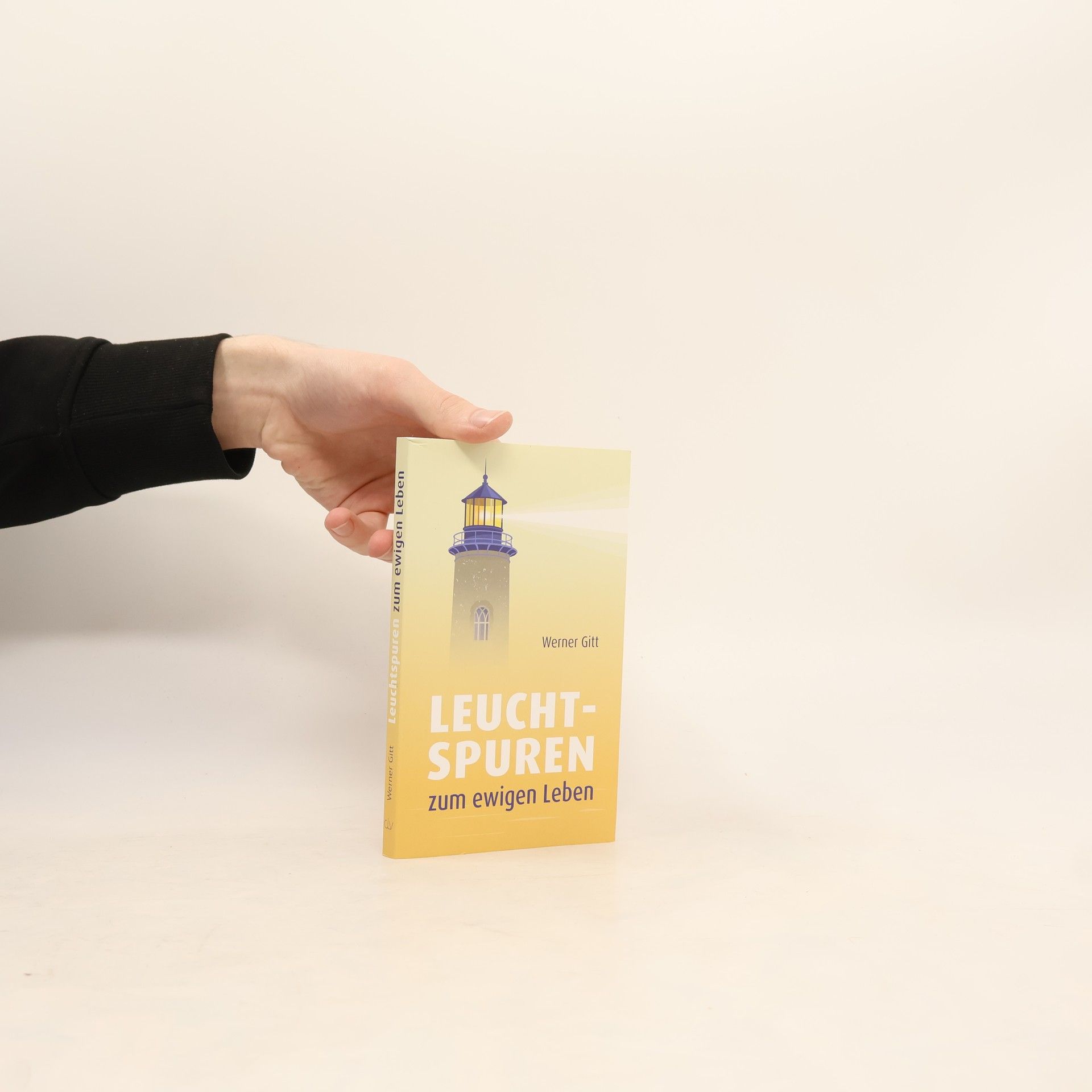 Leuchtspuren zum ewigen Leben