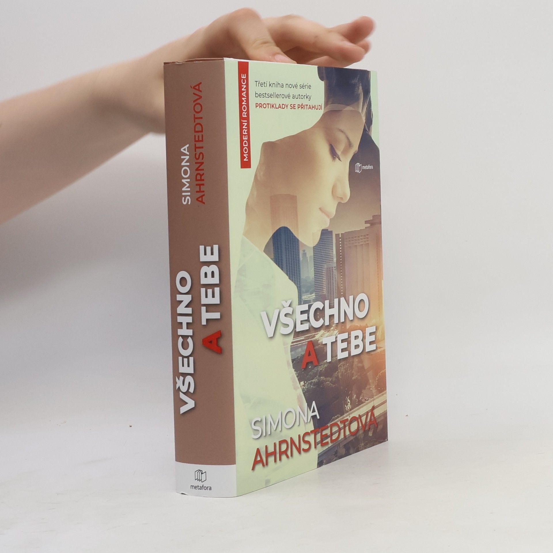 Simona Ahrnstedt Všechno a tebe