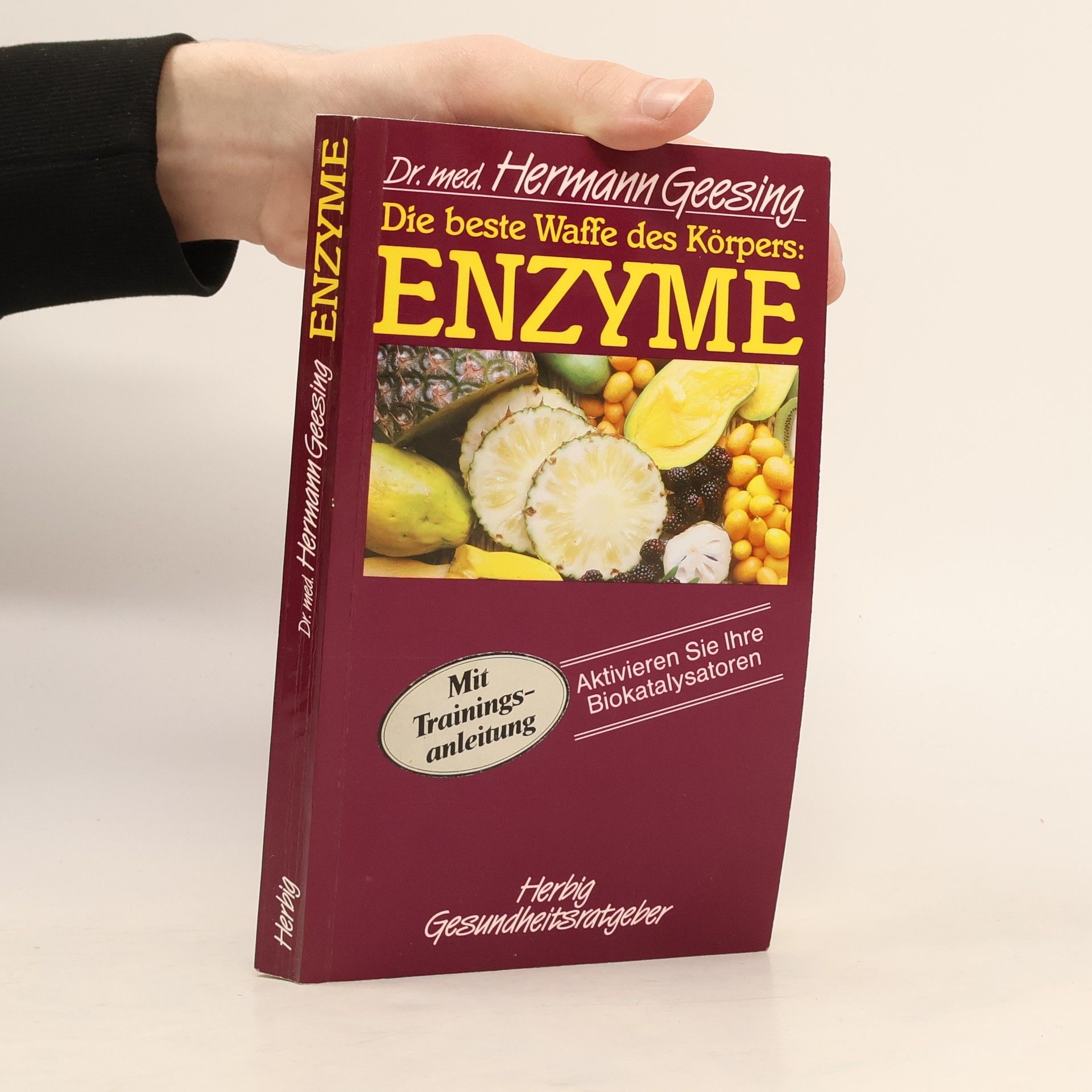 Hermann Geesing Enzyme: Die beste Waffe des Körpers