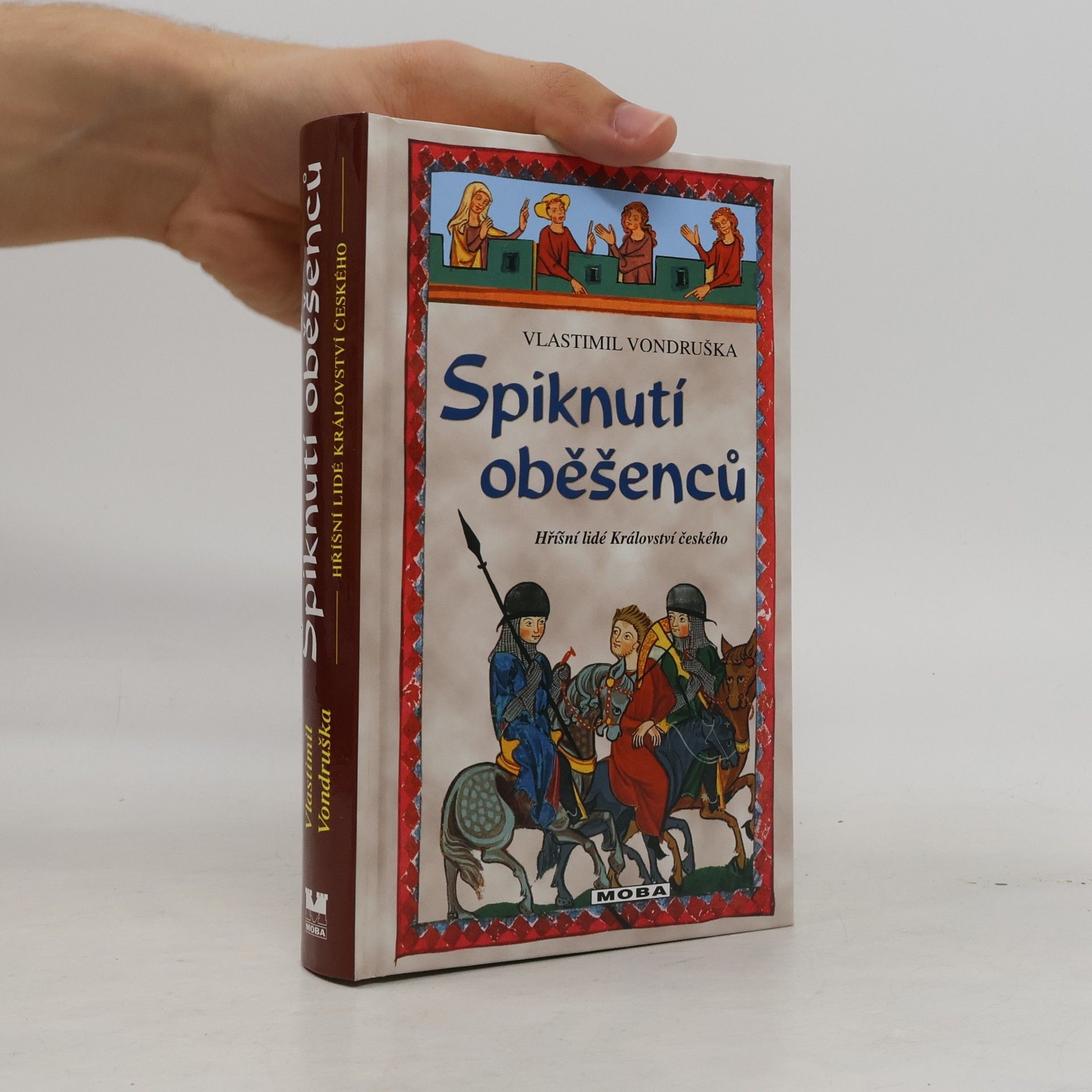 Vlastimil Vondruška Spiknutí oběšenců