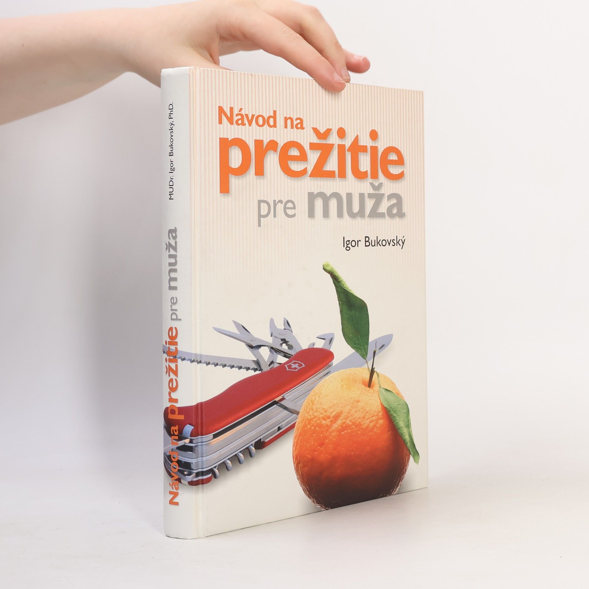 Návod na prežitie pre muža