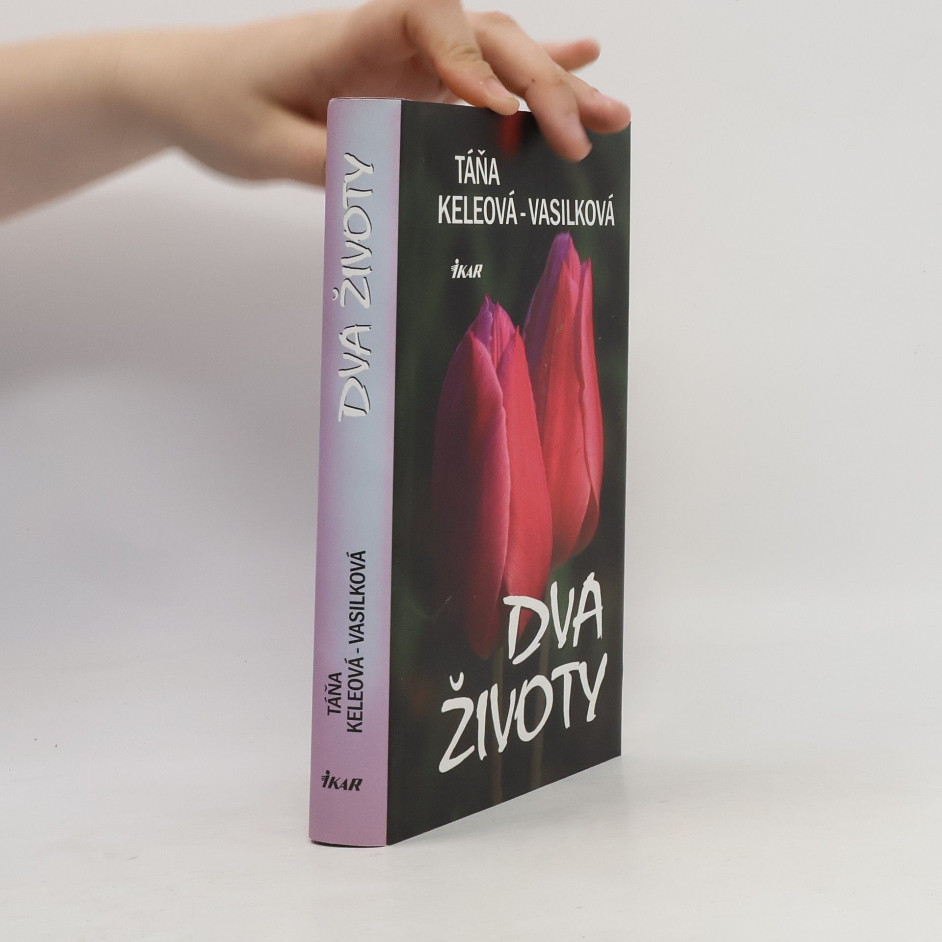 Táňa Keleová-Vasilková Dva životy