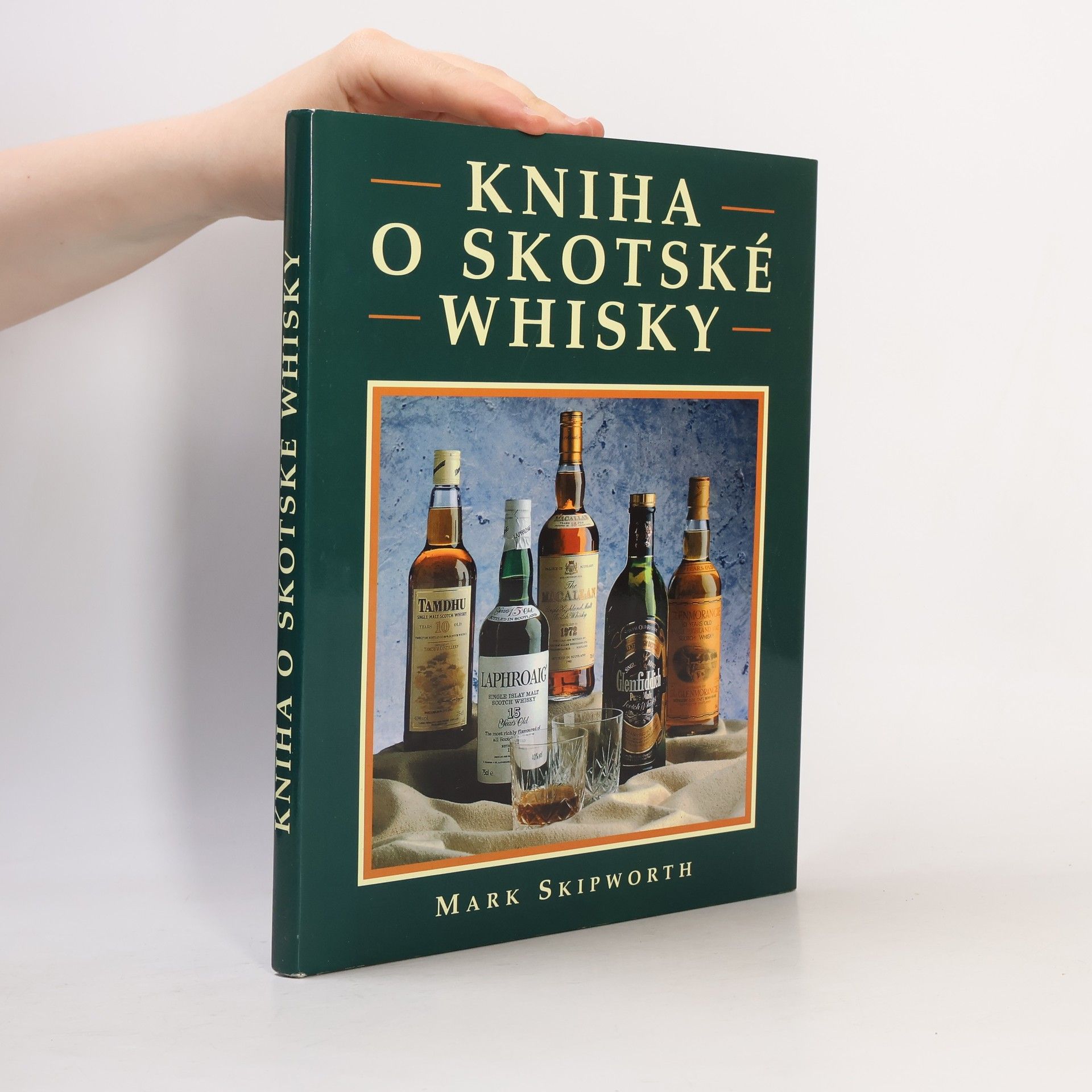Mark Skipworth Kniha o skotské whisky