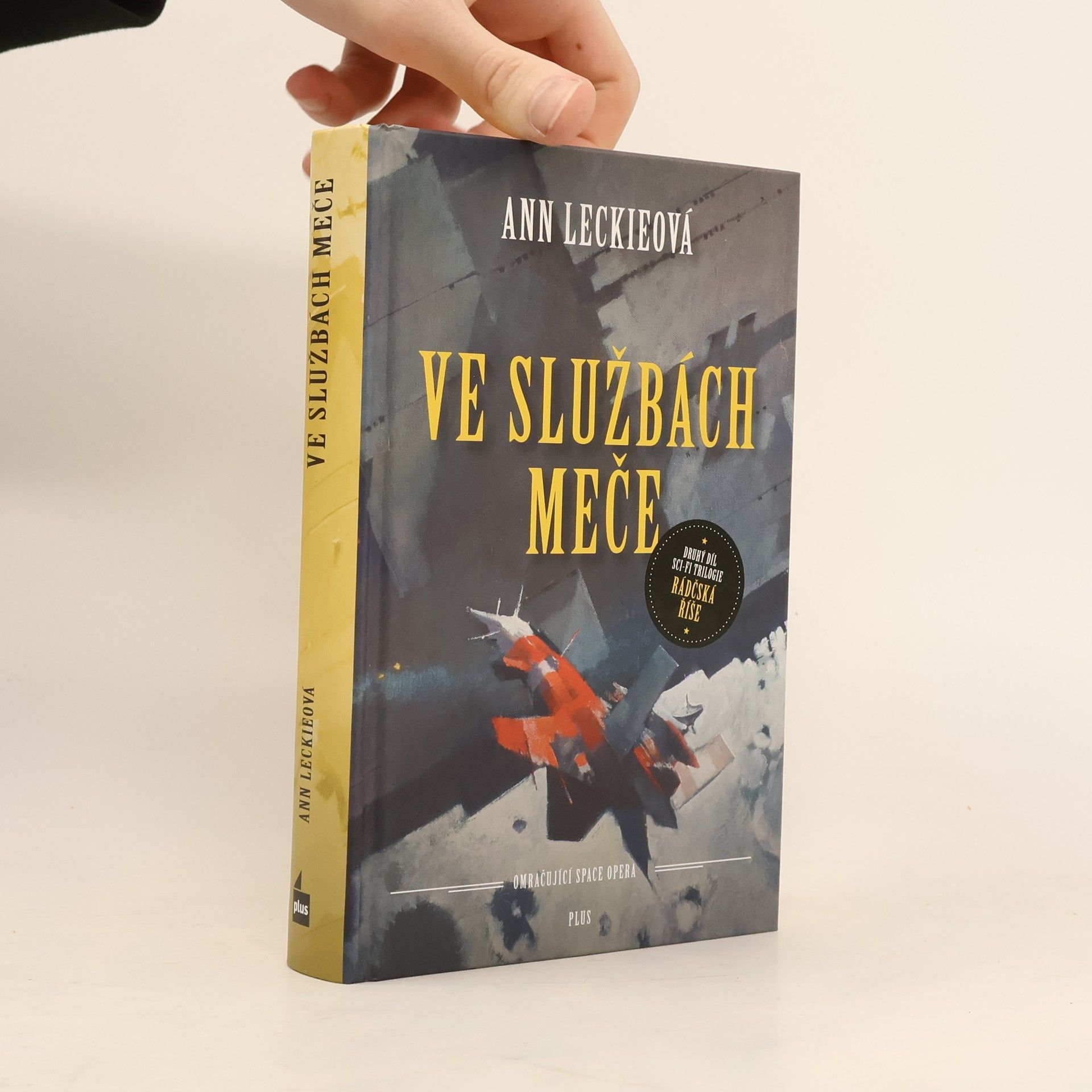 Ann Leckie Ve službách meče