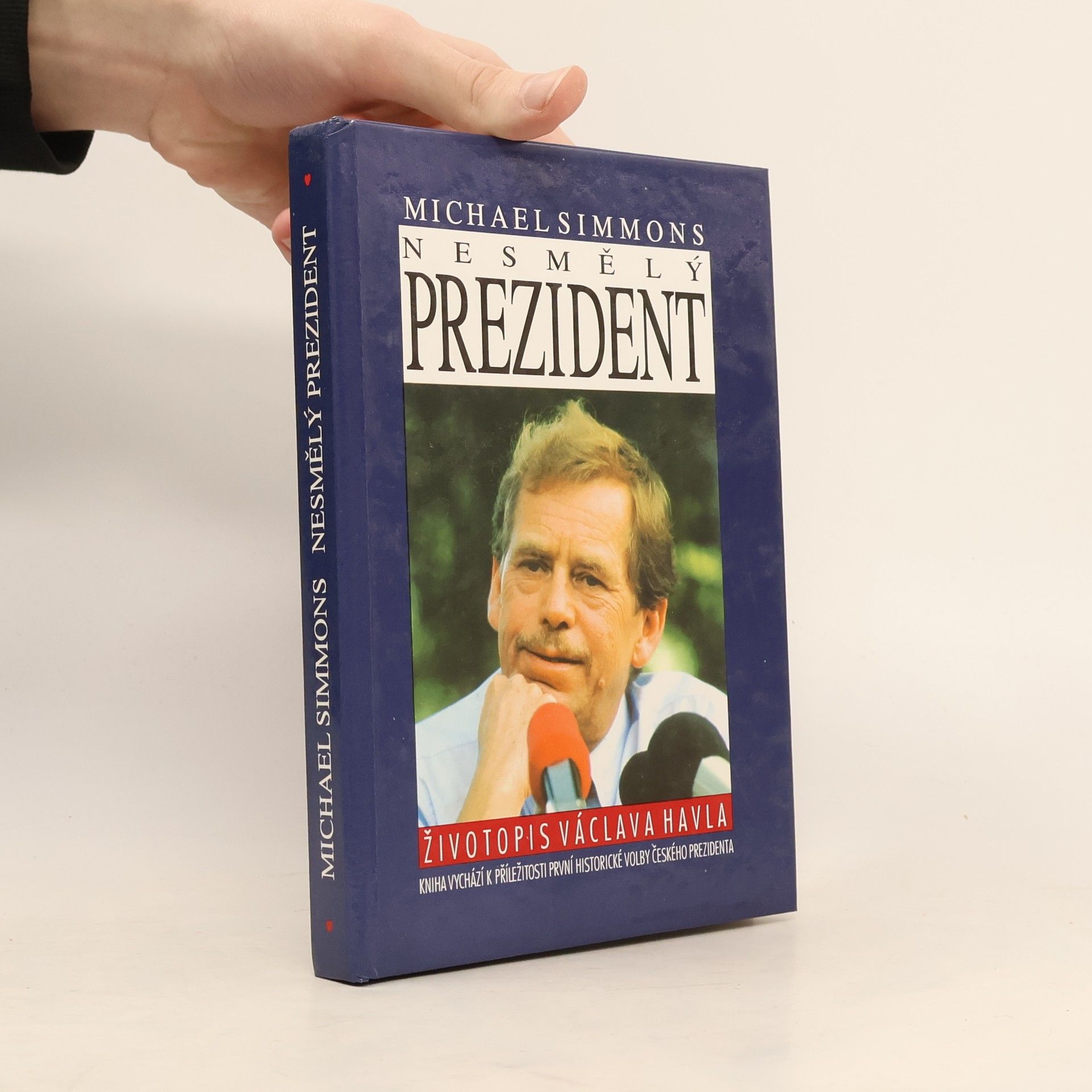 Michael Simmons Nesmělý prezident