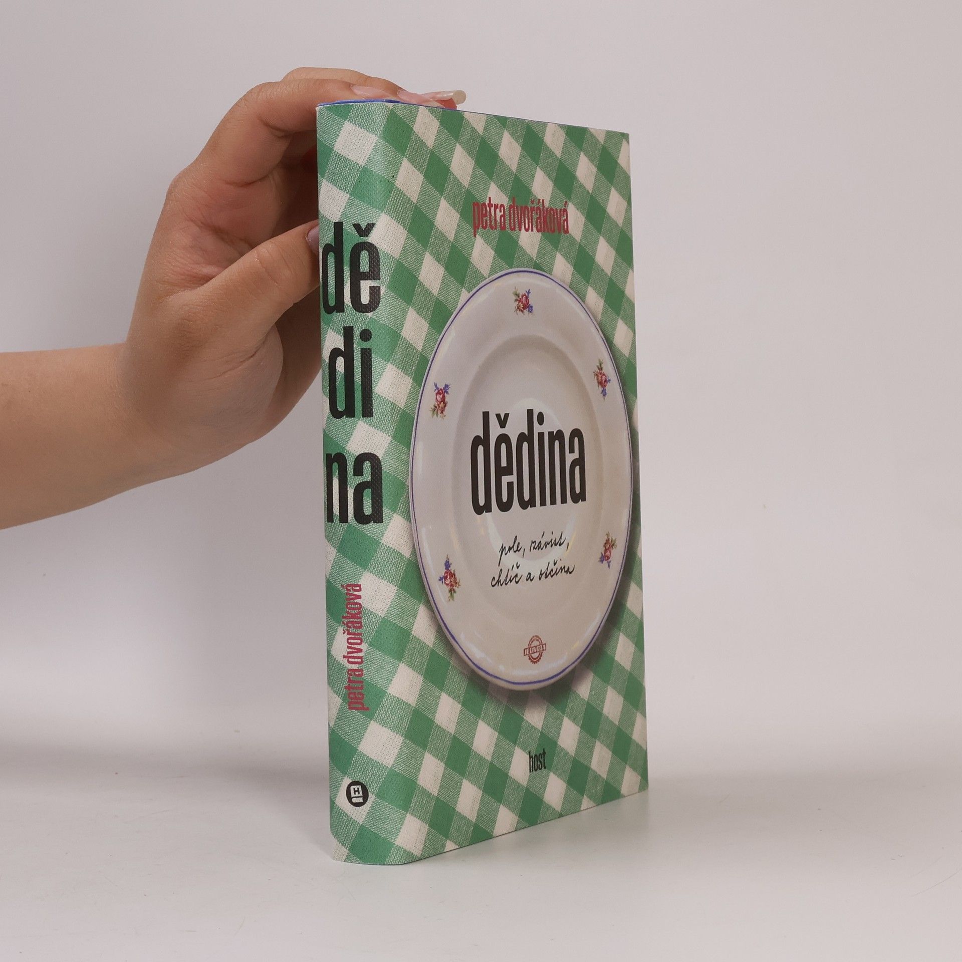Petra Dvořáková Dědina: pole, závist, chtíč a otčina