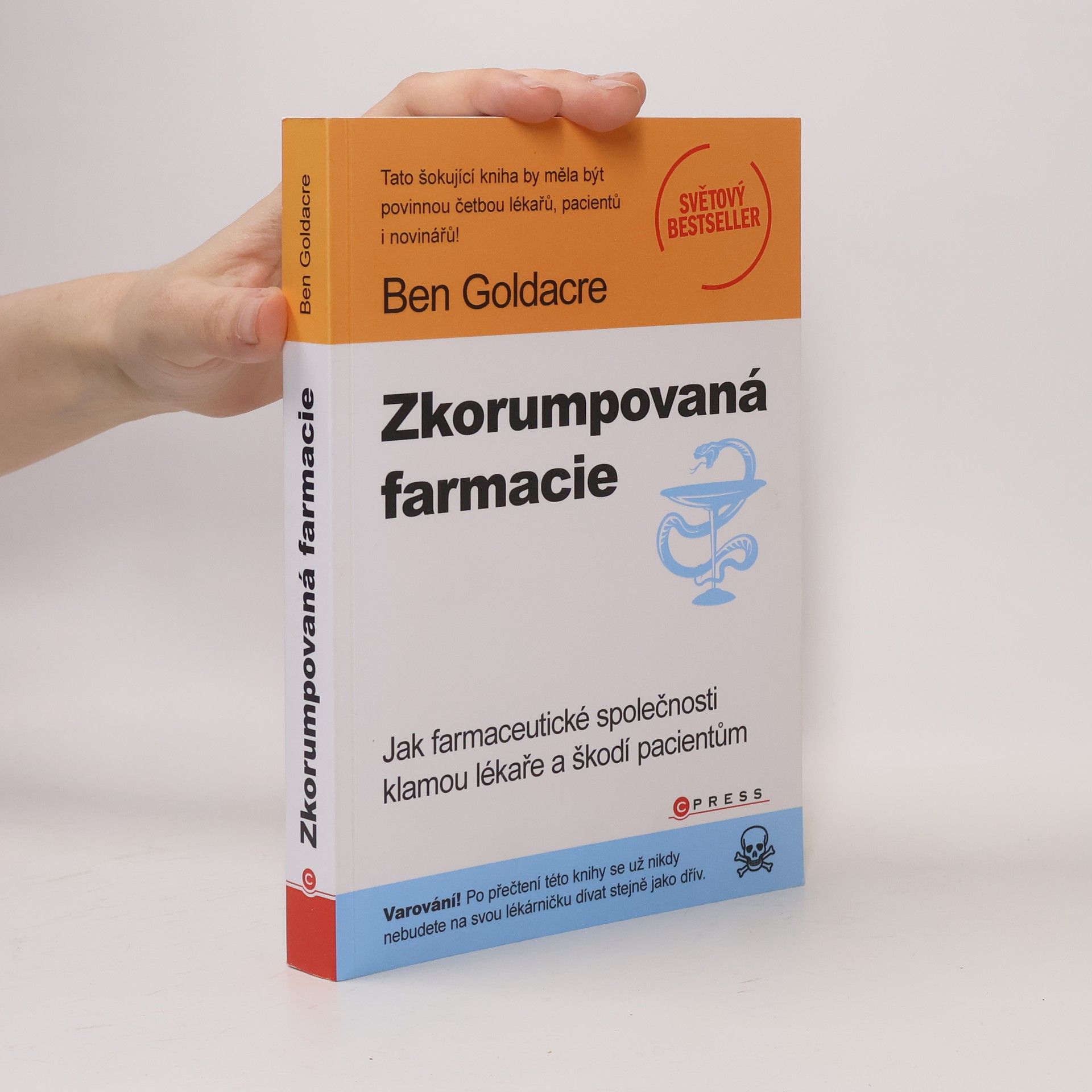 Ben Goldacre Zkorumpovaná farmacie