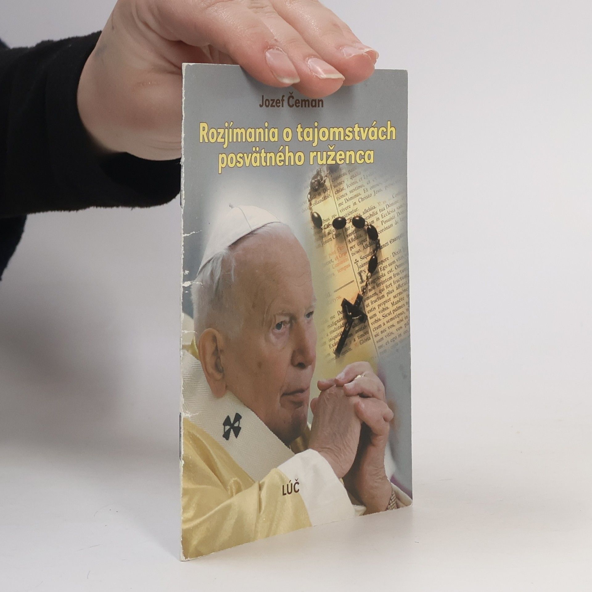 Jozef Čeman Rozjímania o tajomstvách posvätného ruženca