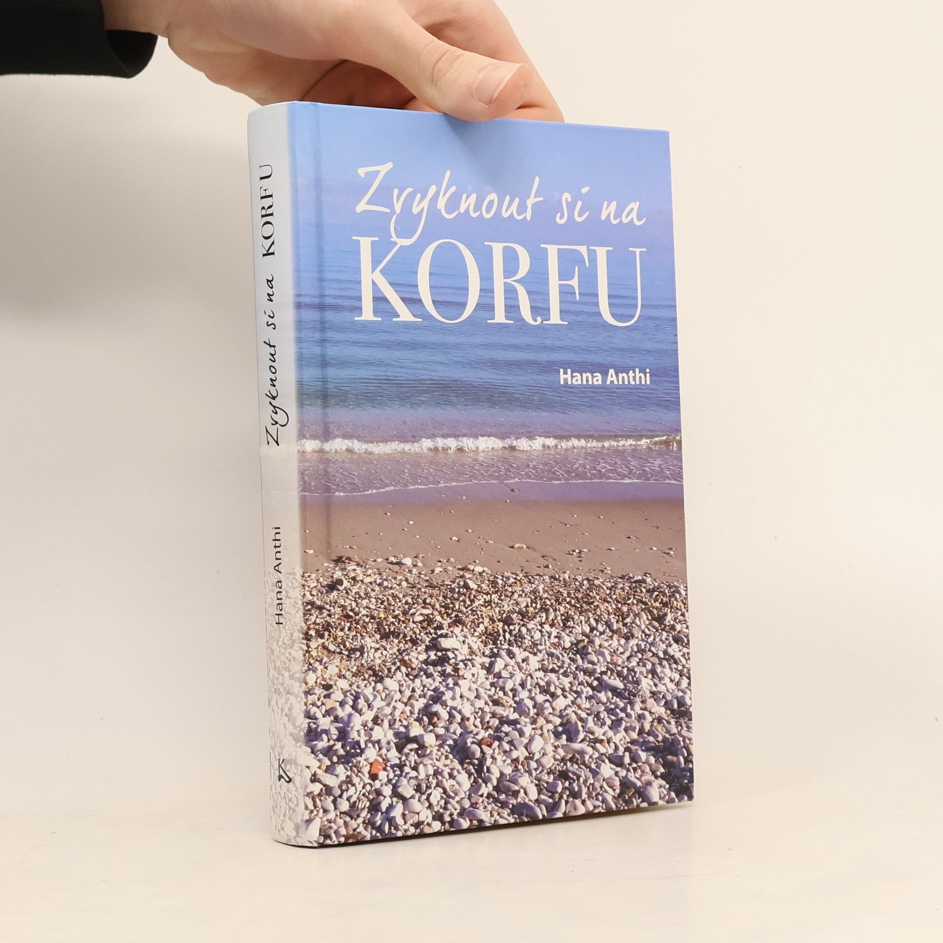 Hana Anthi Zvyknout si na Korfu