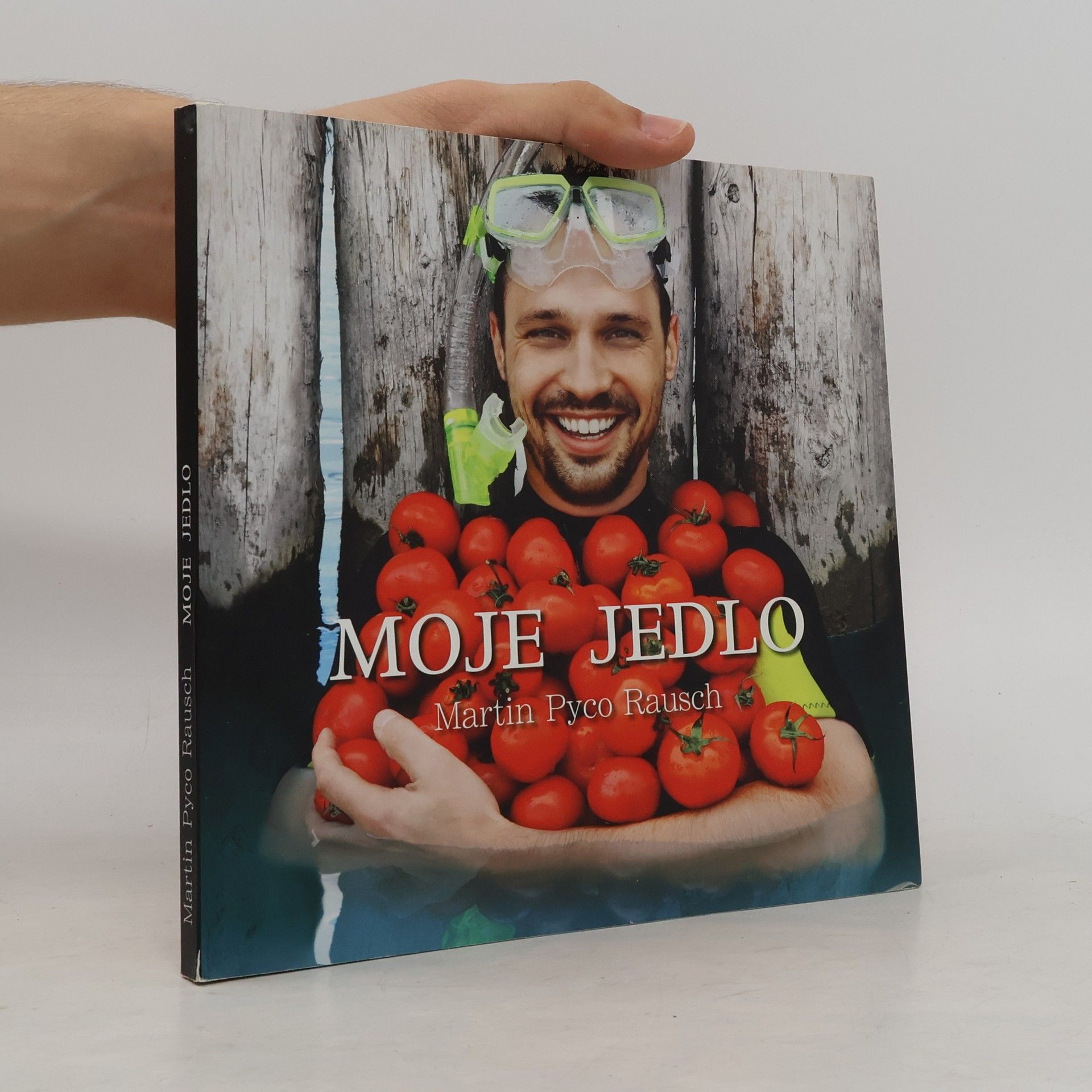 Martin Pyco Rausch Moje jedlo