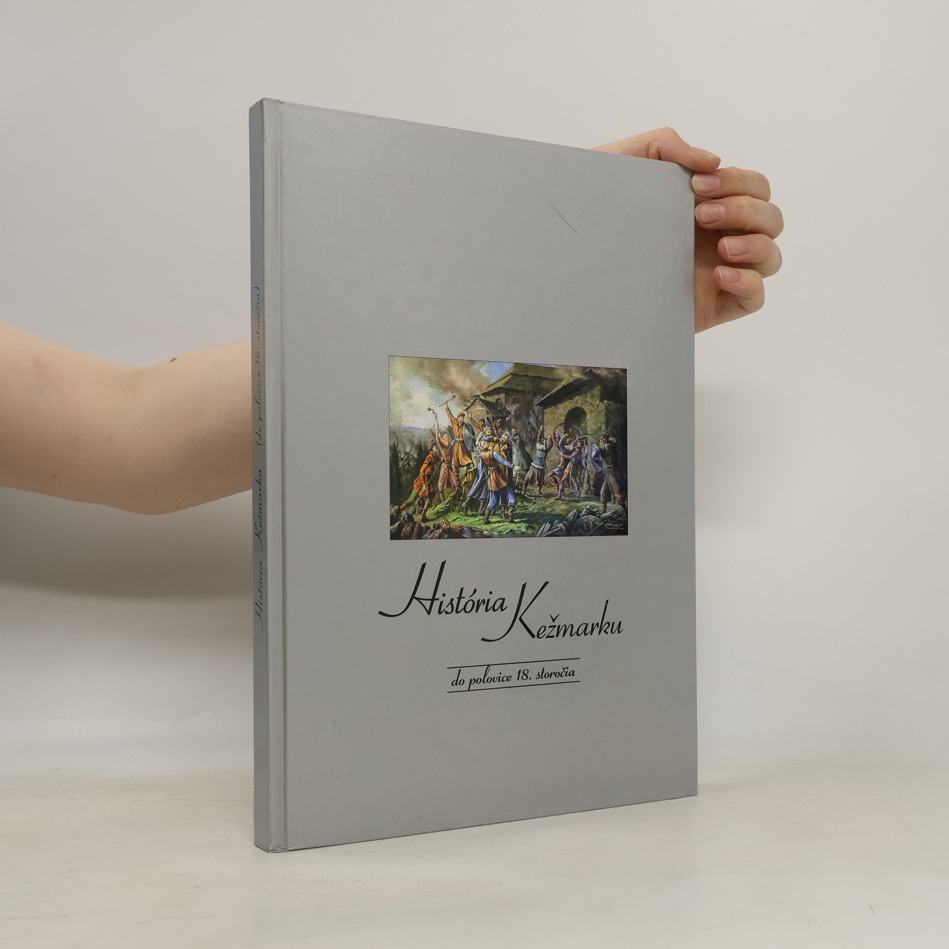 História Kežmarku do polovice 18. storočia