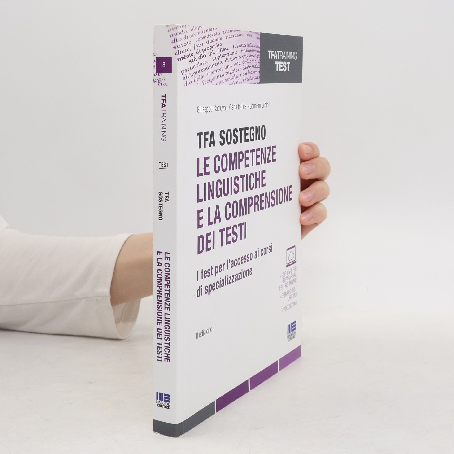 TFA Sostegno. Le competenze linguistiche e la comprensione dei testi. I test per l'accesso ai corsi di specializzazione. II edizione