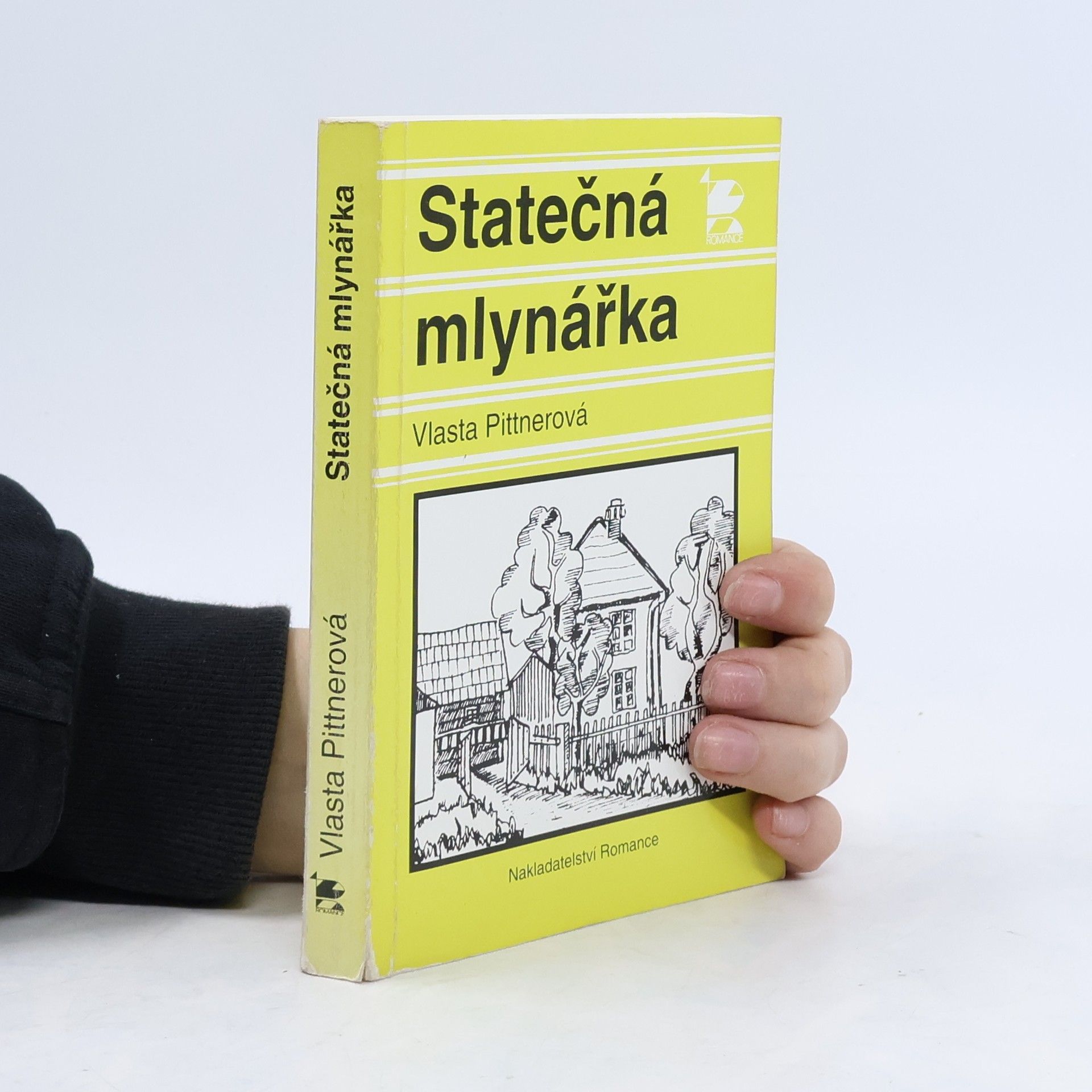 Vlasta Pittnerová Statečná mlynářka