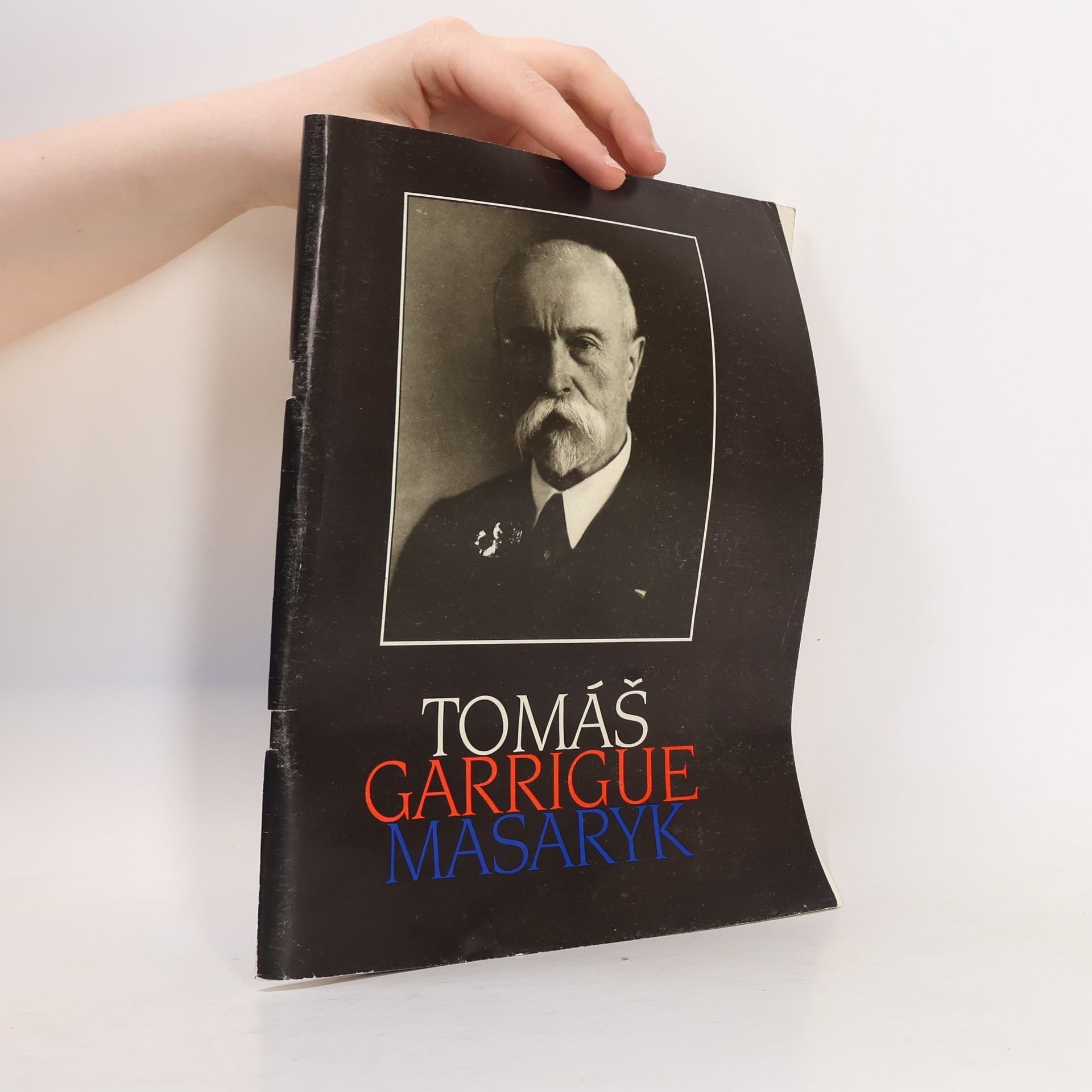 Kolektiv autorů Tomáš Garrigue Masaryk