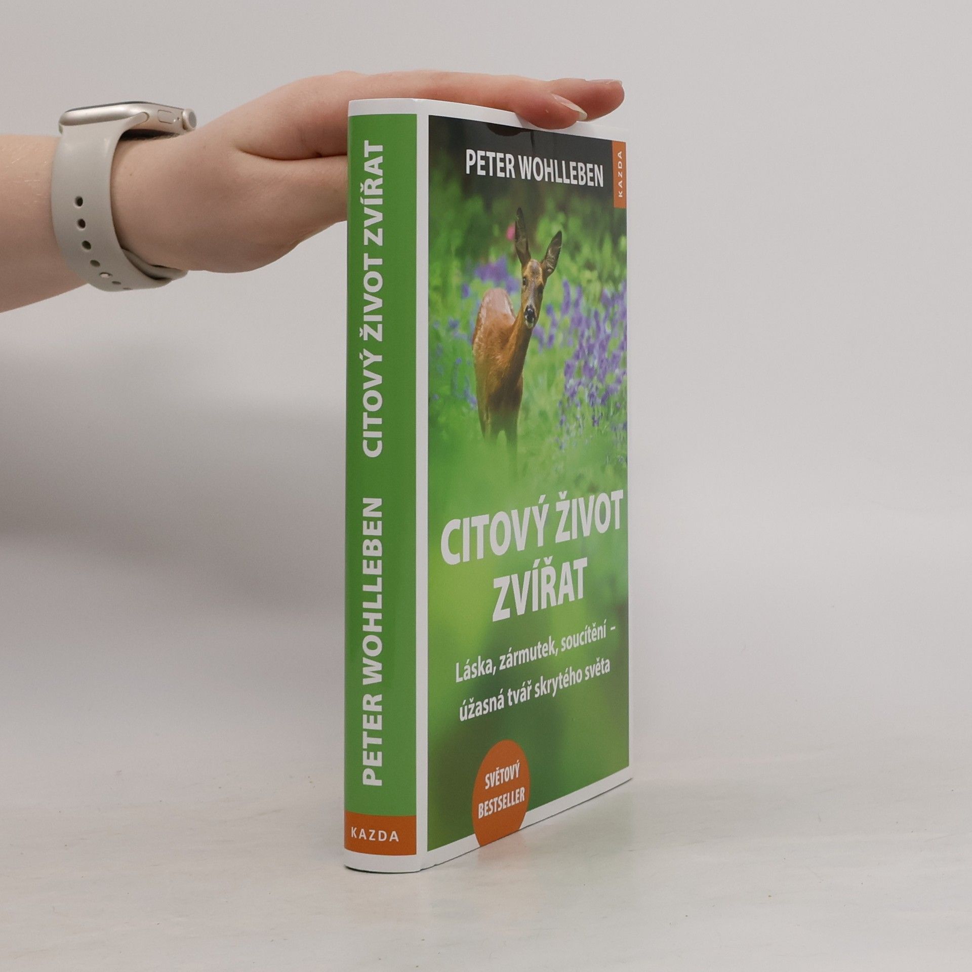 Peter Wohlleben Citový život zvířat. Láska, zármutek, soucítění - úžasná tvář skrytého světa