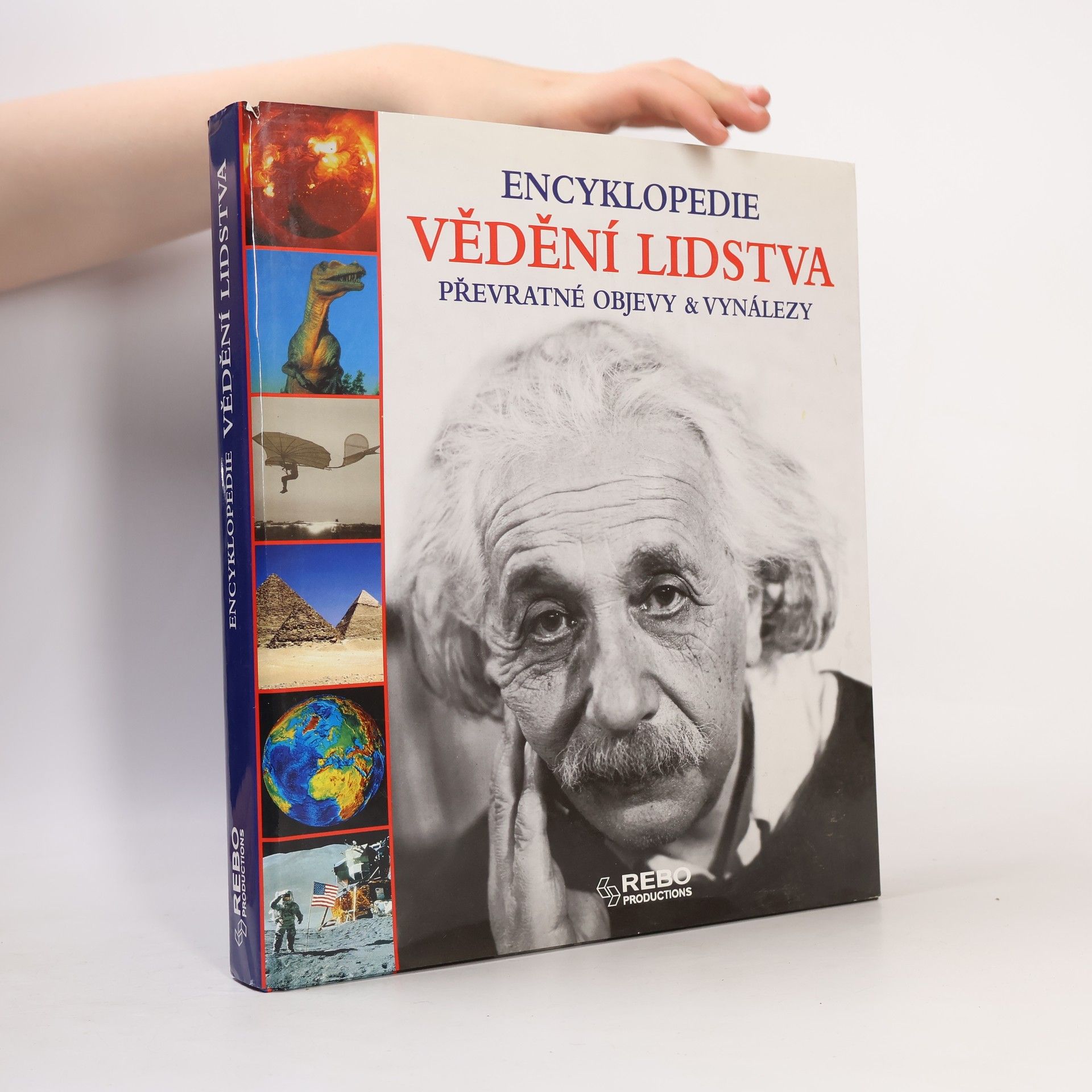 Jörg Meidenbauer Vědění lidstva: Převratné objevy & vynálezy: Encyklopedie