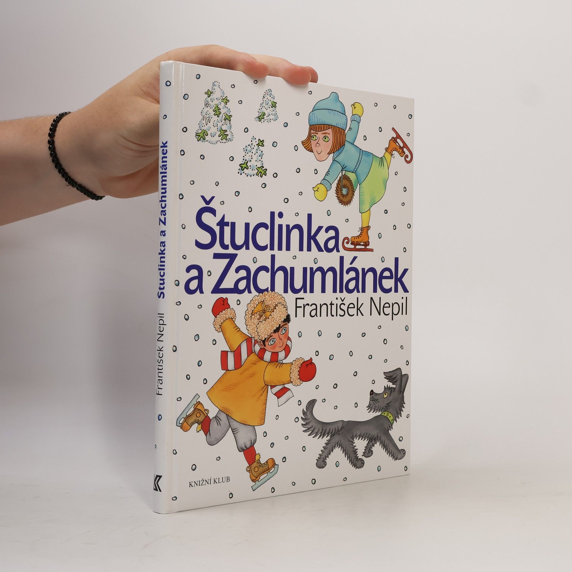 František Nepil Štuclinka a Zachumlánek