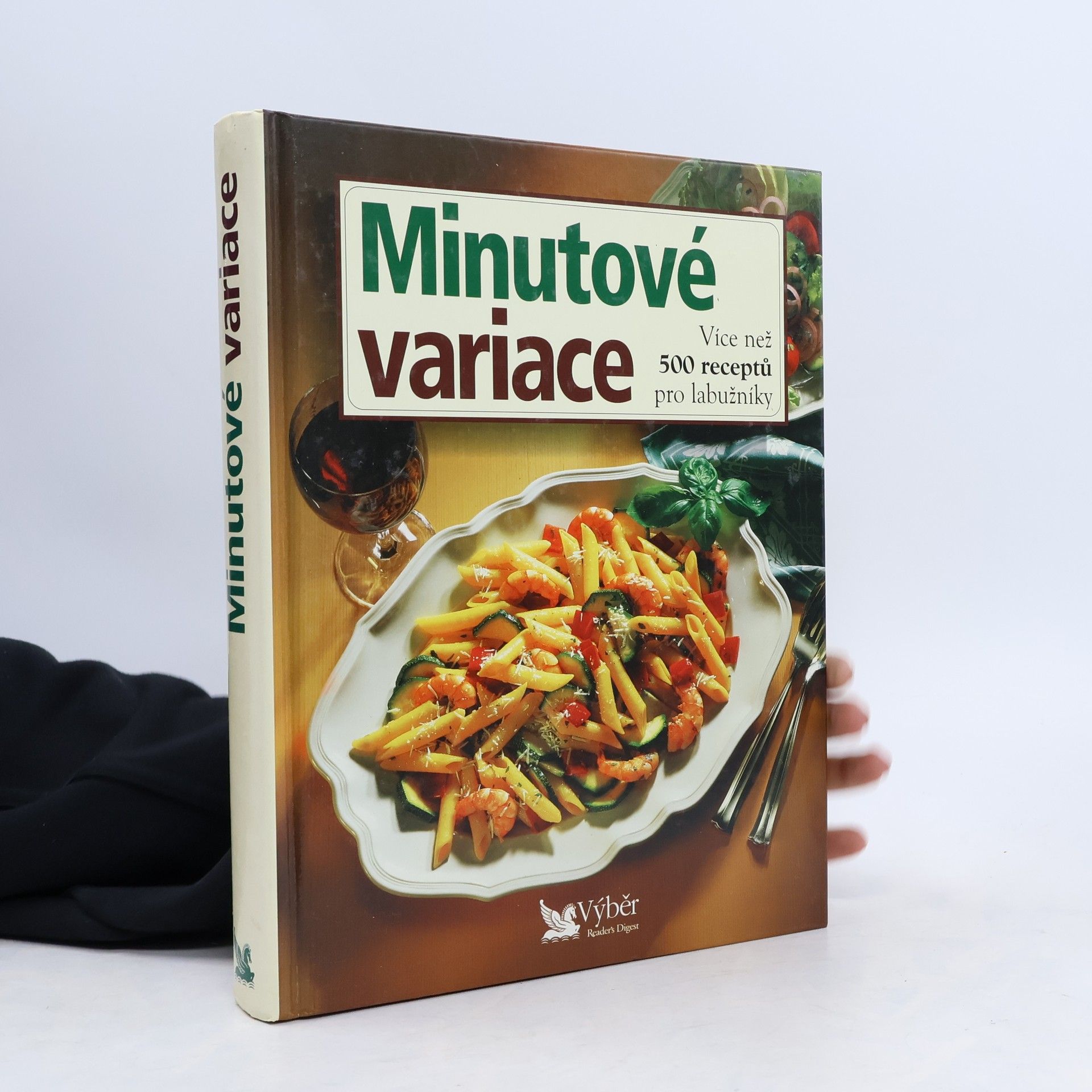 Auteurscollectief Minutové variace. Více než 500 receptů pro labužníky