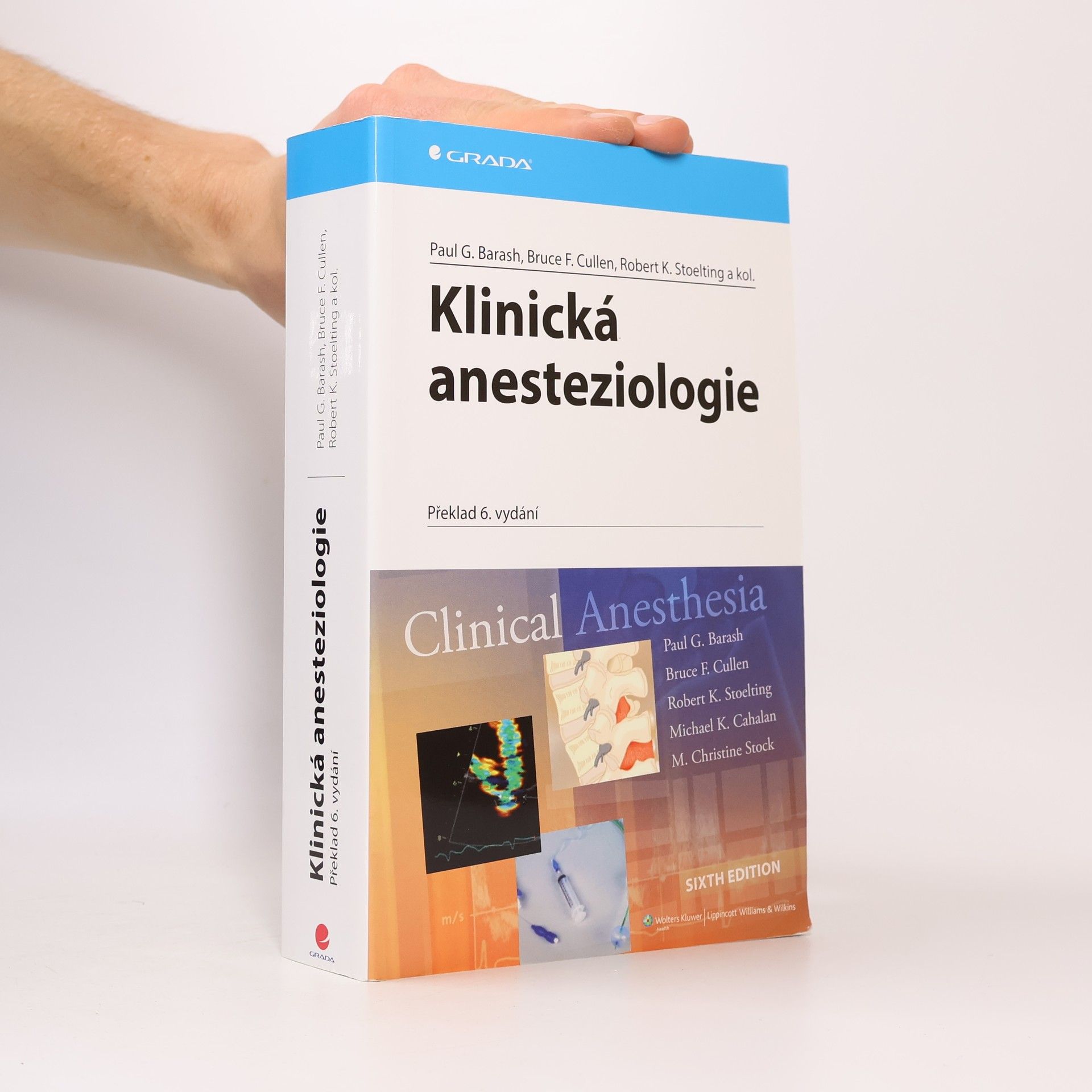 Robert K. Stoelting Klinická anesteziologie