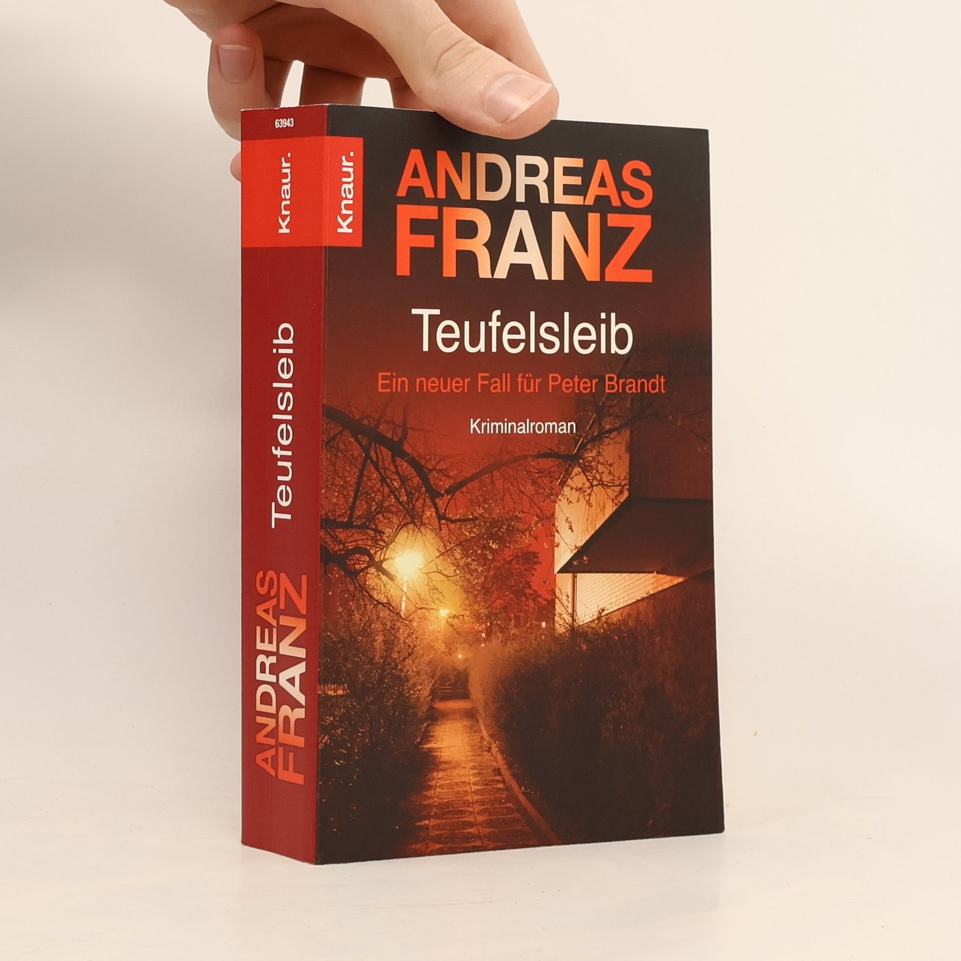 Andreas Franz Teufelsleib: Ein neuer Fall für Peter Brandt