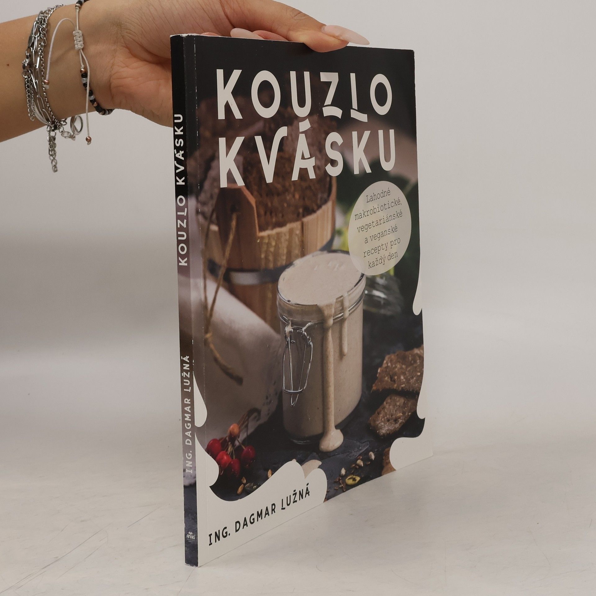 Dagmar Lužná Kouzlo kvásku