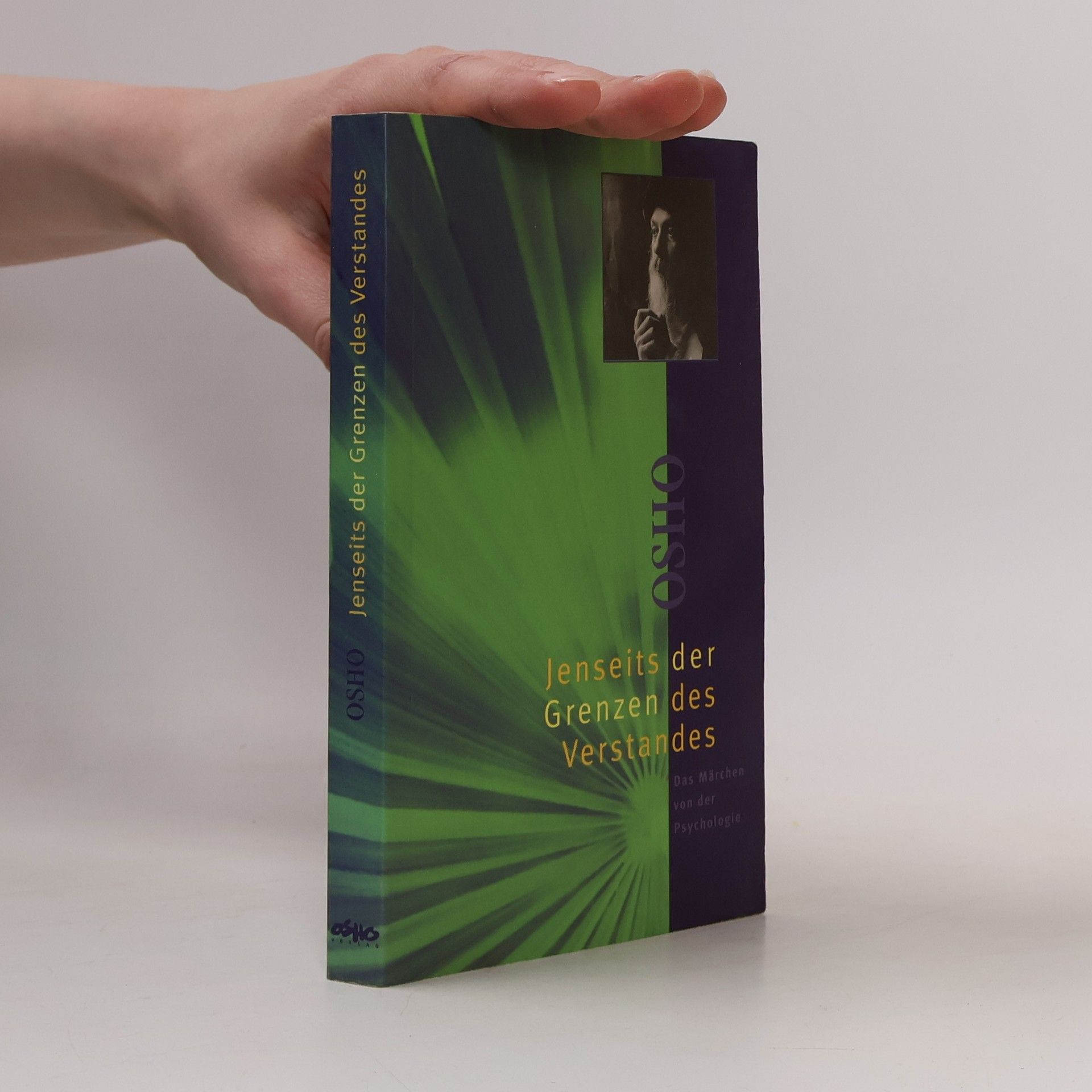 Ošó Jenseits der Grenzen des Verstandes: das Märchen von der Psychologie