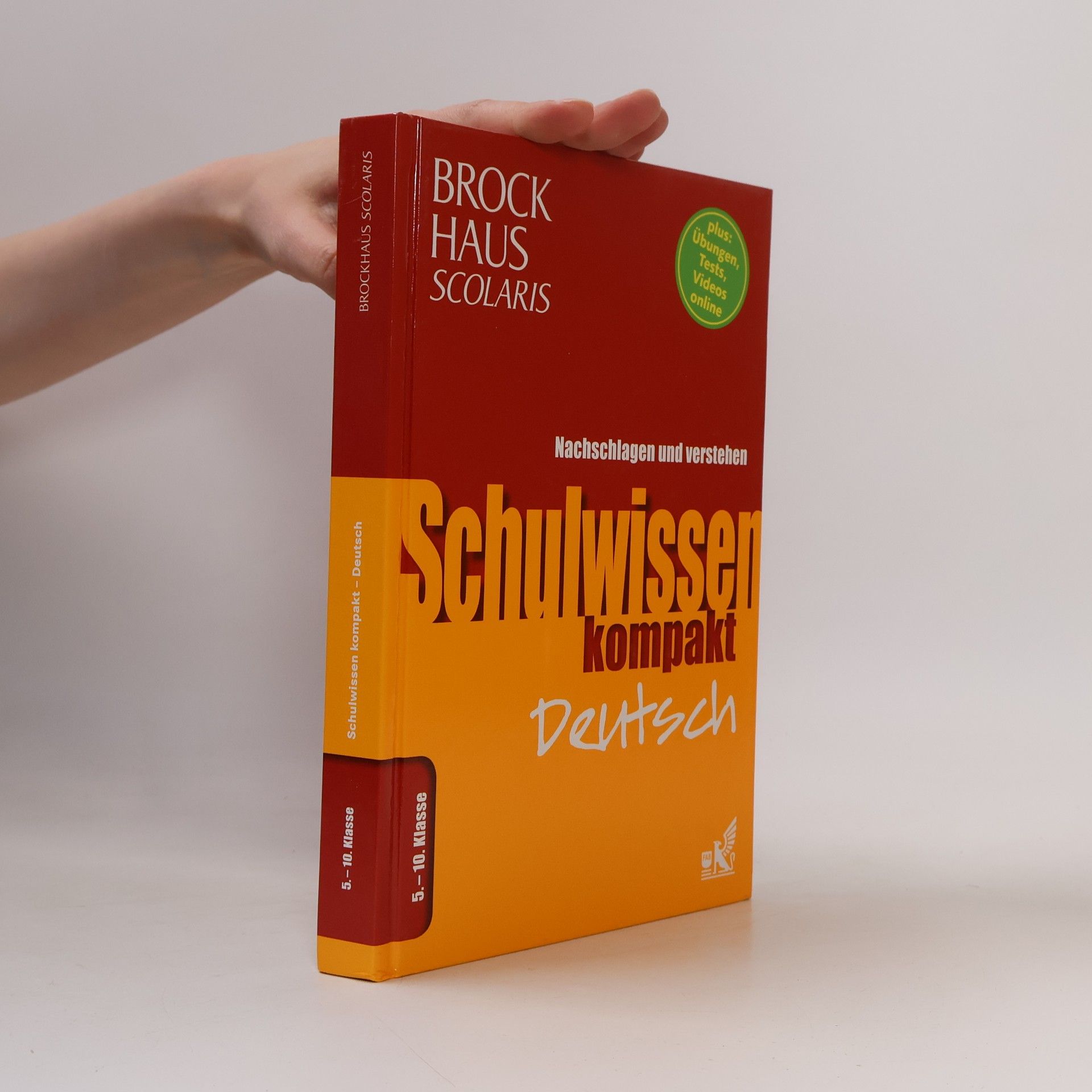 Kolektiv autorů Brockhaus Scolaris Schulwissen kompakt Deutsch 5. - 10. Klasse. Nachschlagen und verstehen