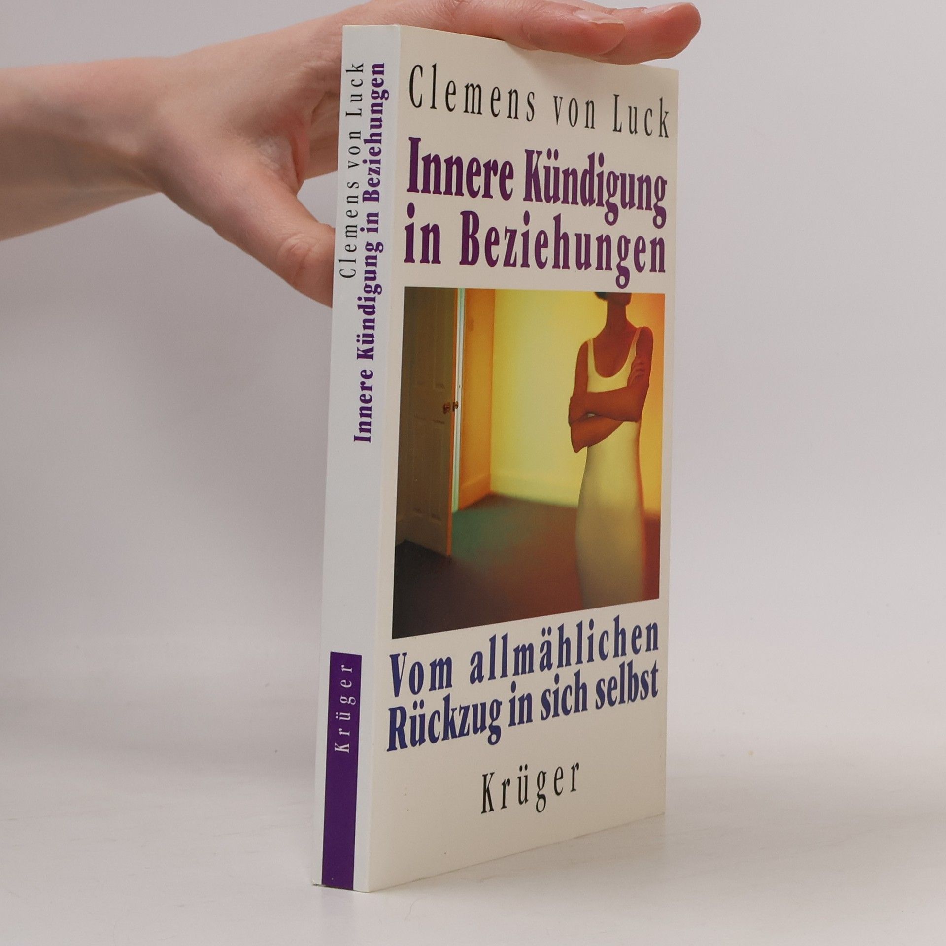 Clemens von Luck Innere Kündigung in Beziehungen