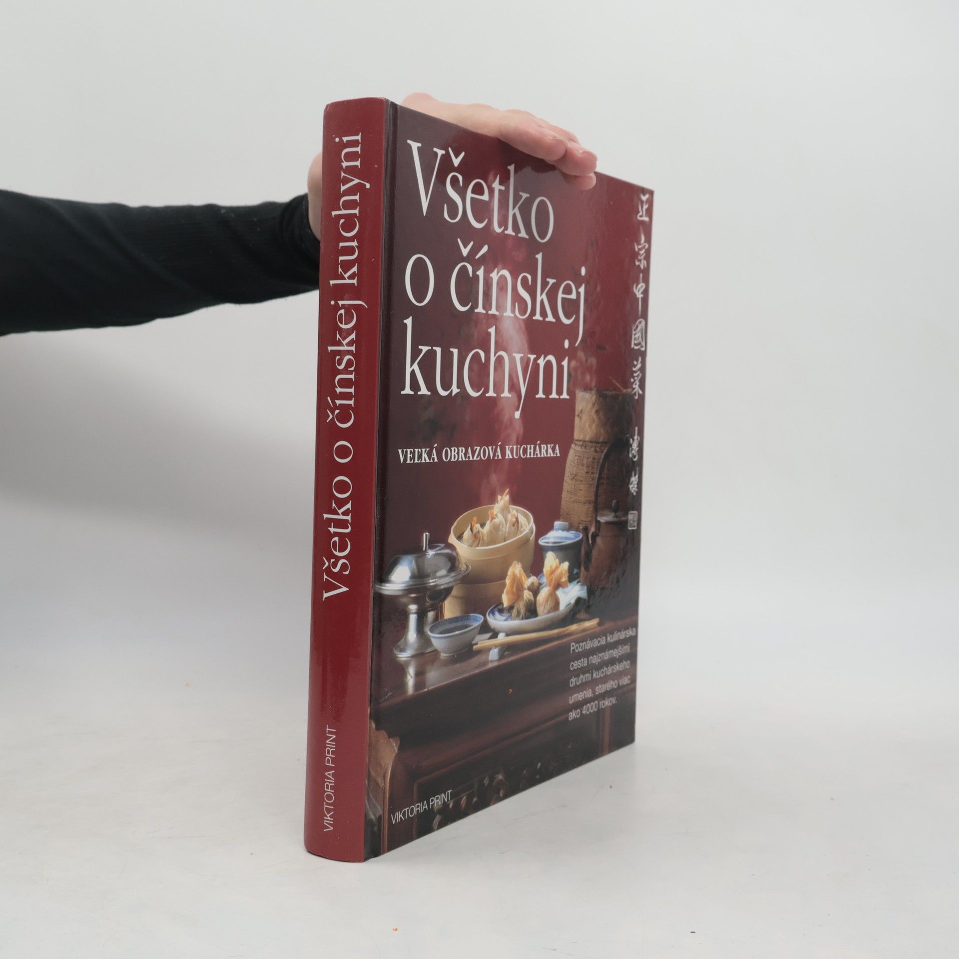 Autorenkollektiv Všetko o čínskej kuchyni