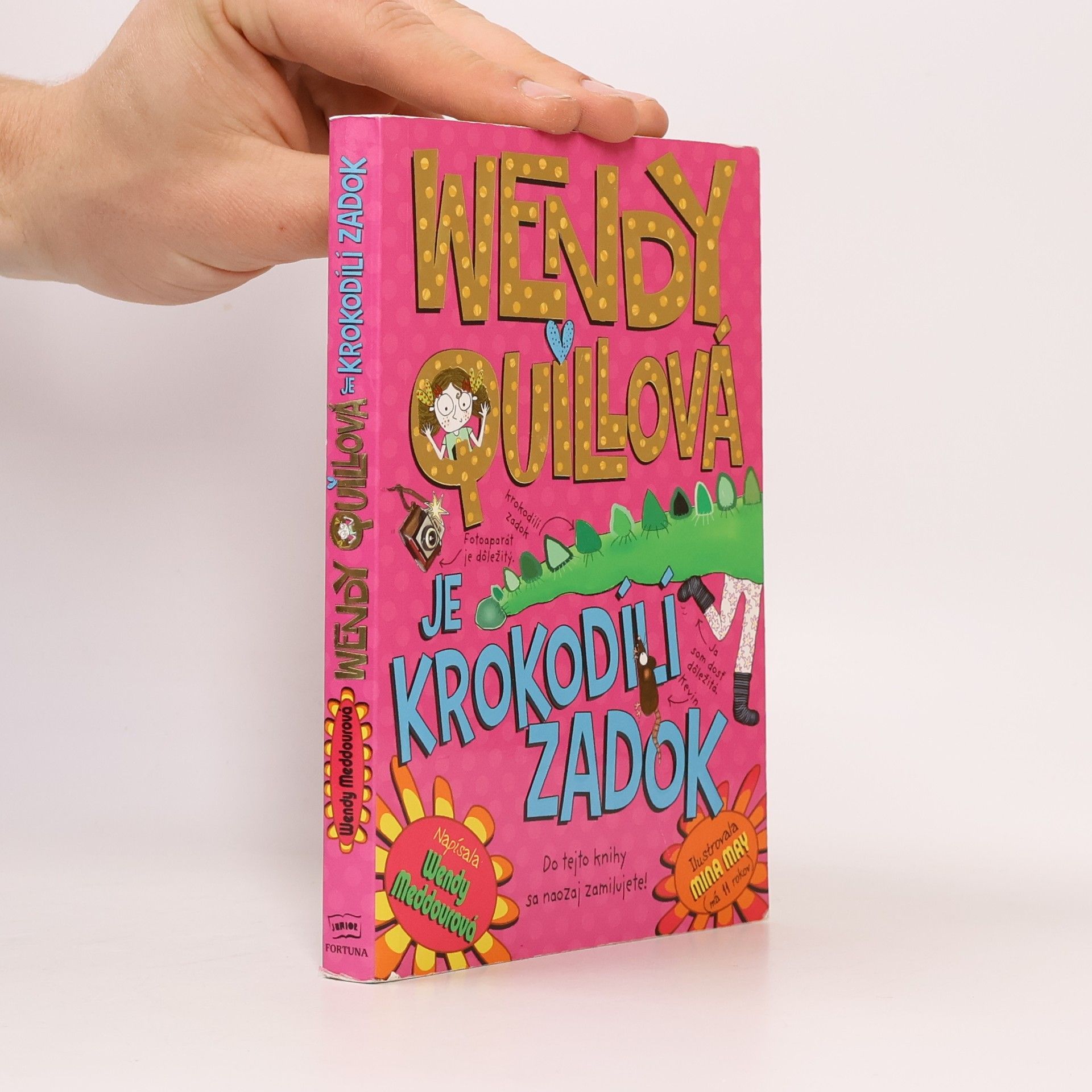 Wendy Quillová je krododílí zadok