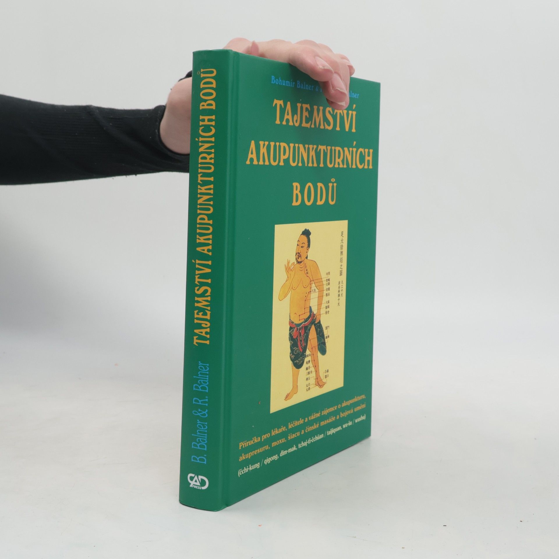Bohumír Balner Tajemství akupunkturních bodů