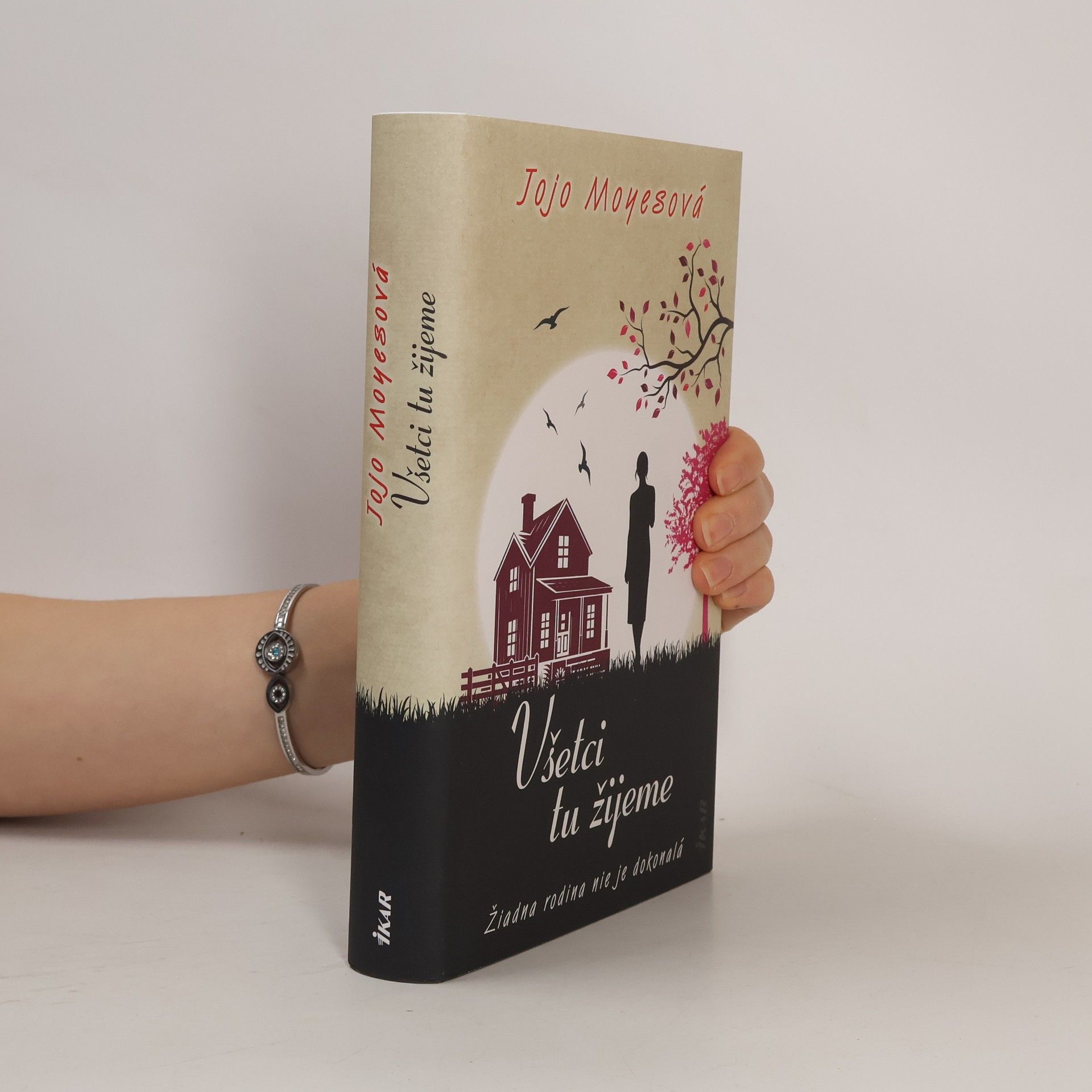Jojo Moyes Všetci tu žijeme