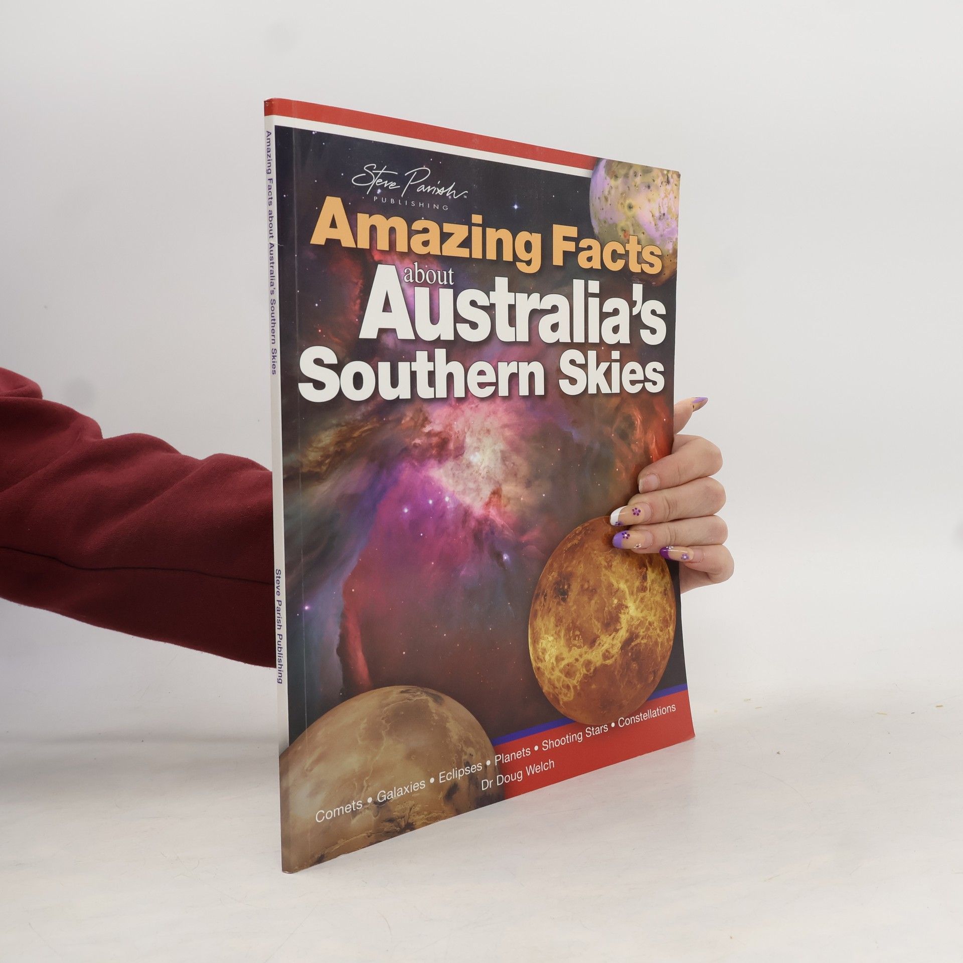 Dr Doug Welch Amazing Facts about Australia's Southern Skies