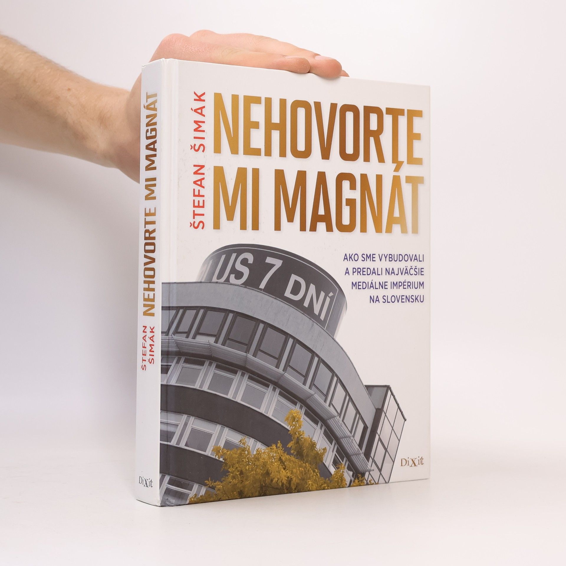 Štefan Šimák Nehovorte mi magnát