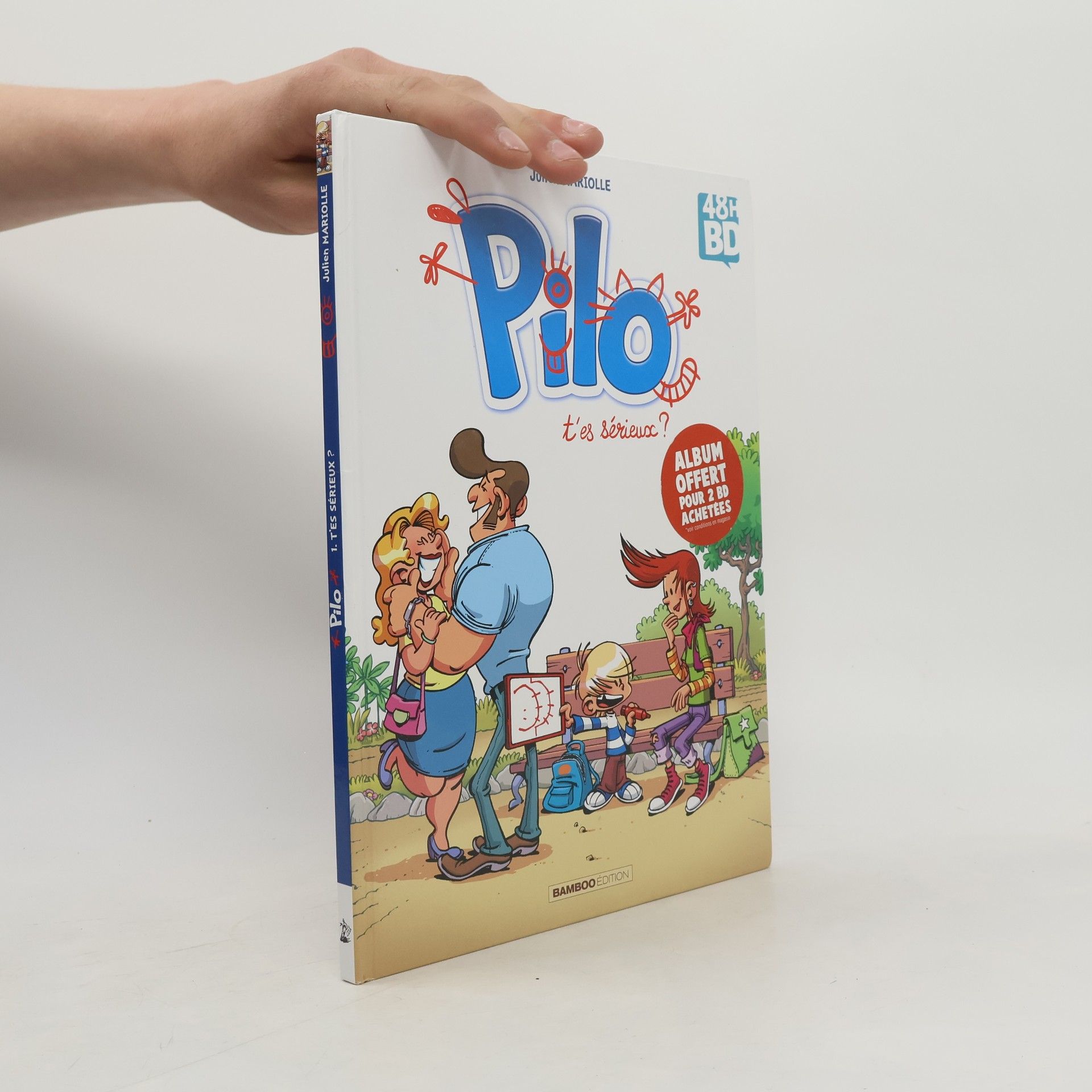 Julien Mariolle Pilo 1. T'es sérieux?