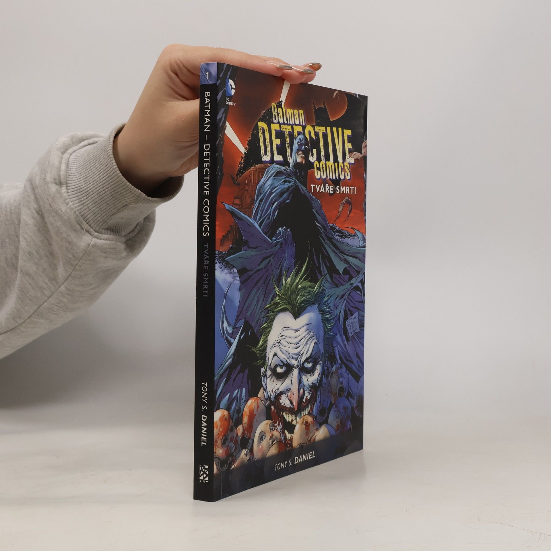 Tony S. (Antonio Salvador) Daniel Batman detective comics. Kniha první, Tváře smrti