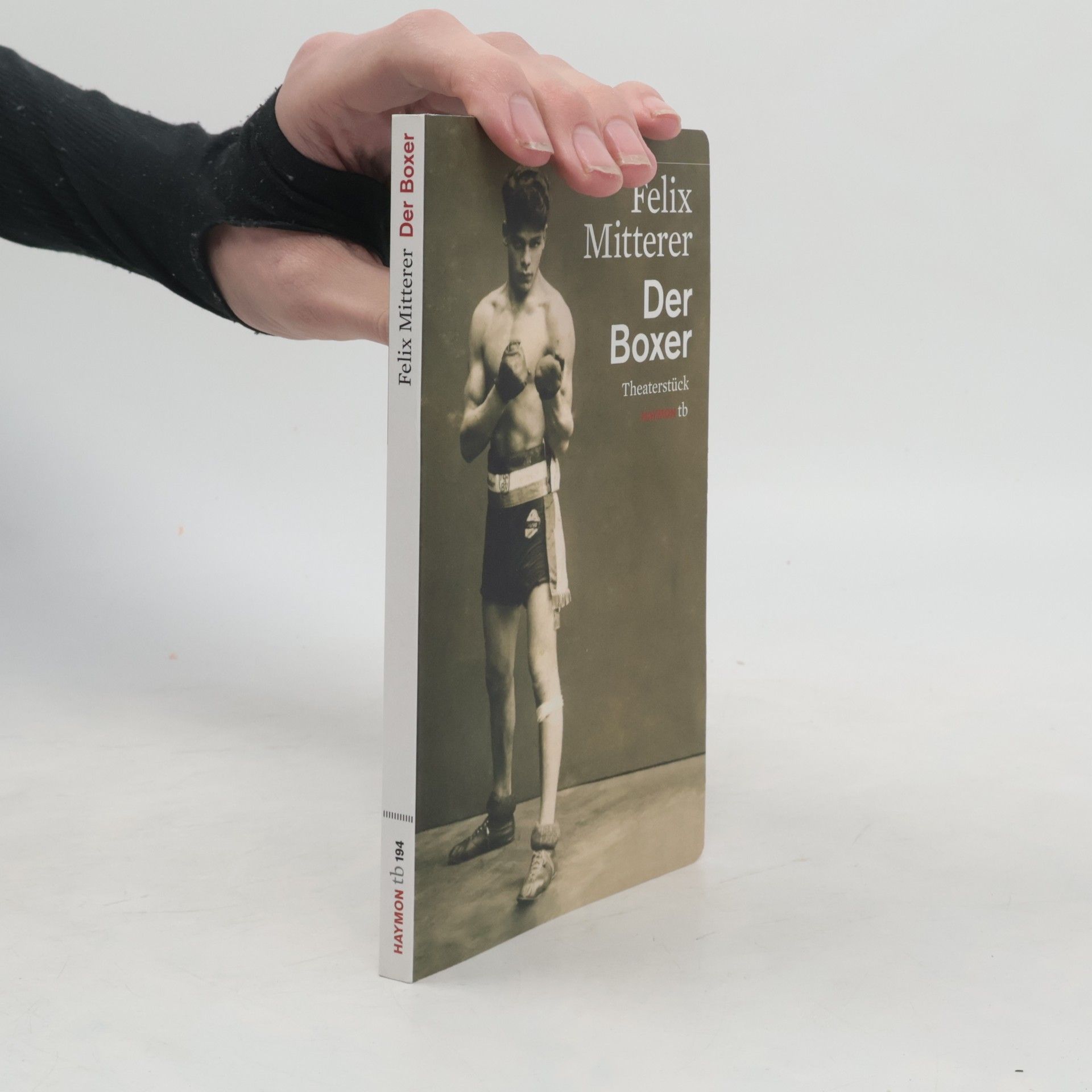 Felix Mitterer Der Boxer