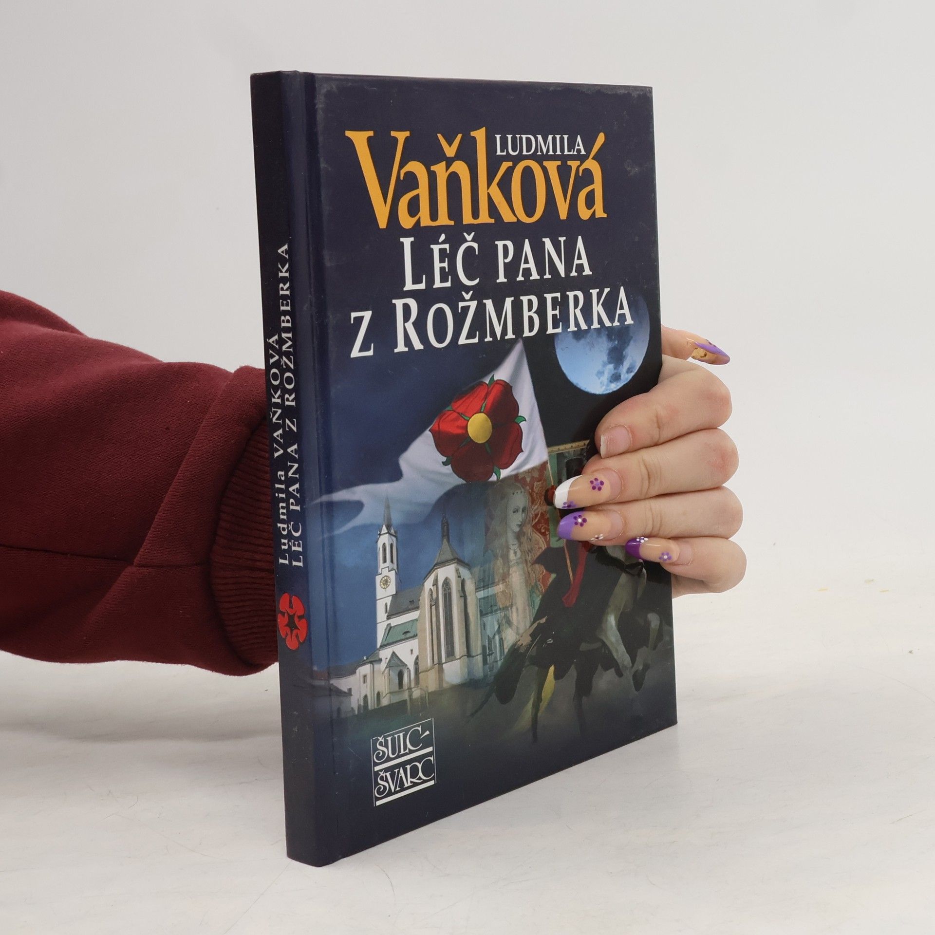 Ludmila Vaňková Léč pana z Rožmberka