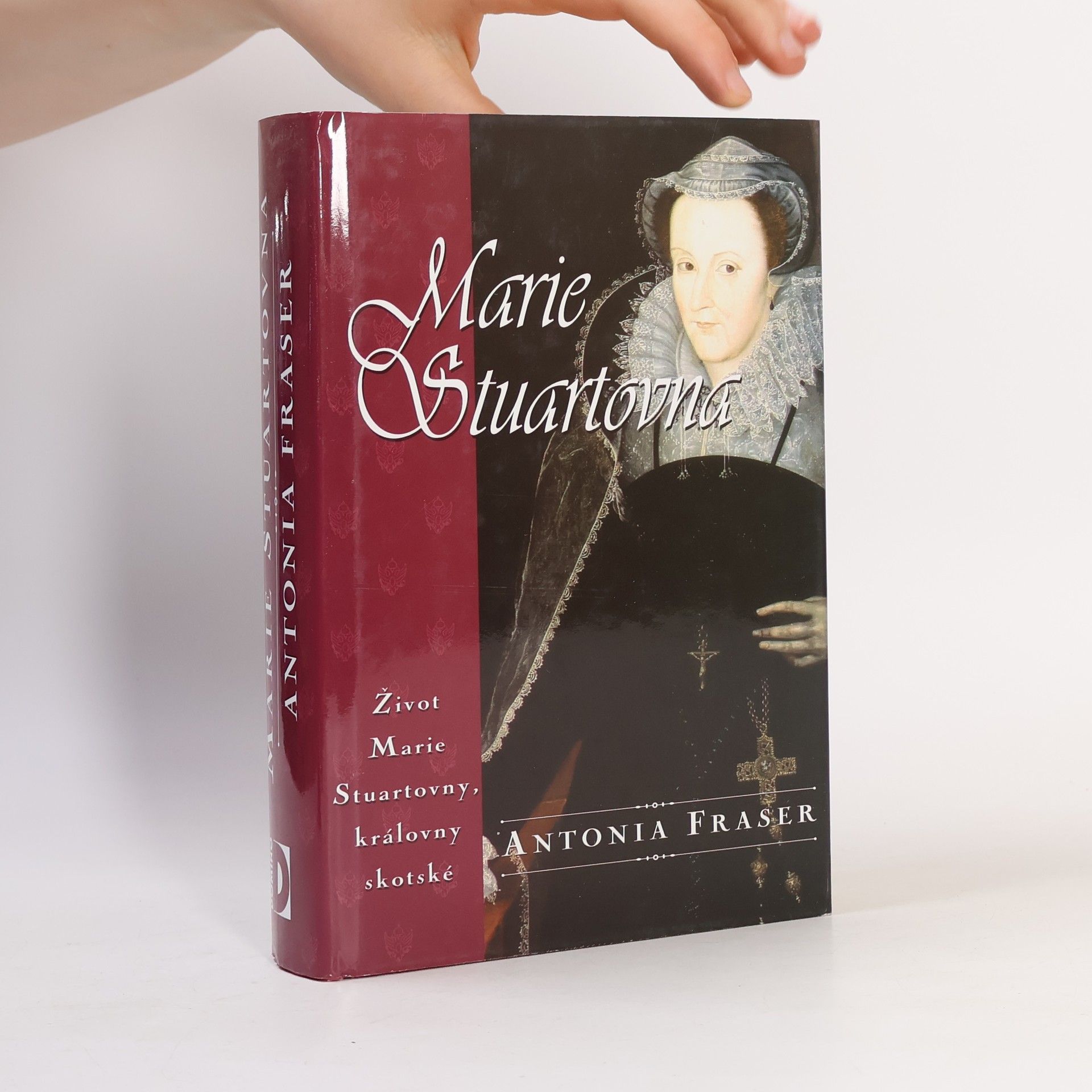 Antonia Fraser Marie Stuartovna