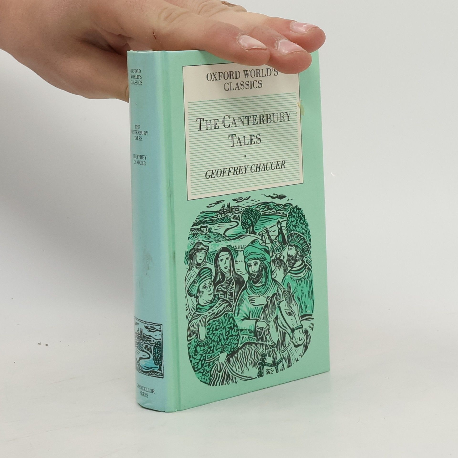 Geoffrey Chaucer Oxford World's Classics: The Canterbury Tales