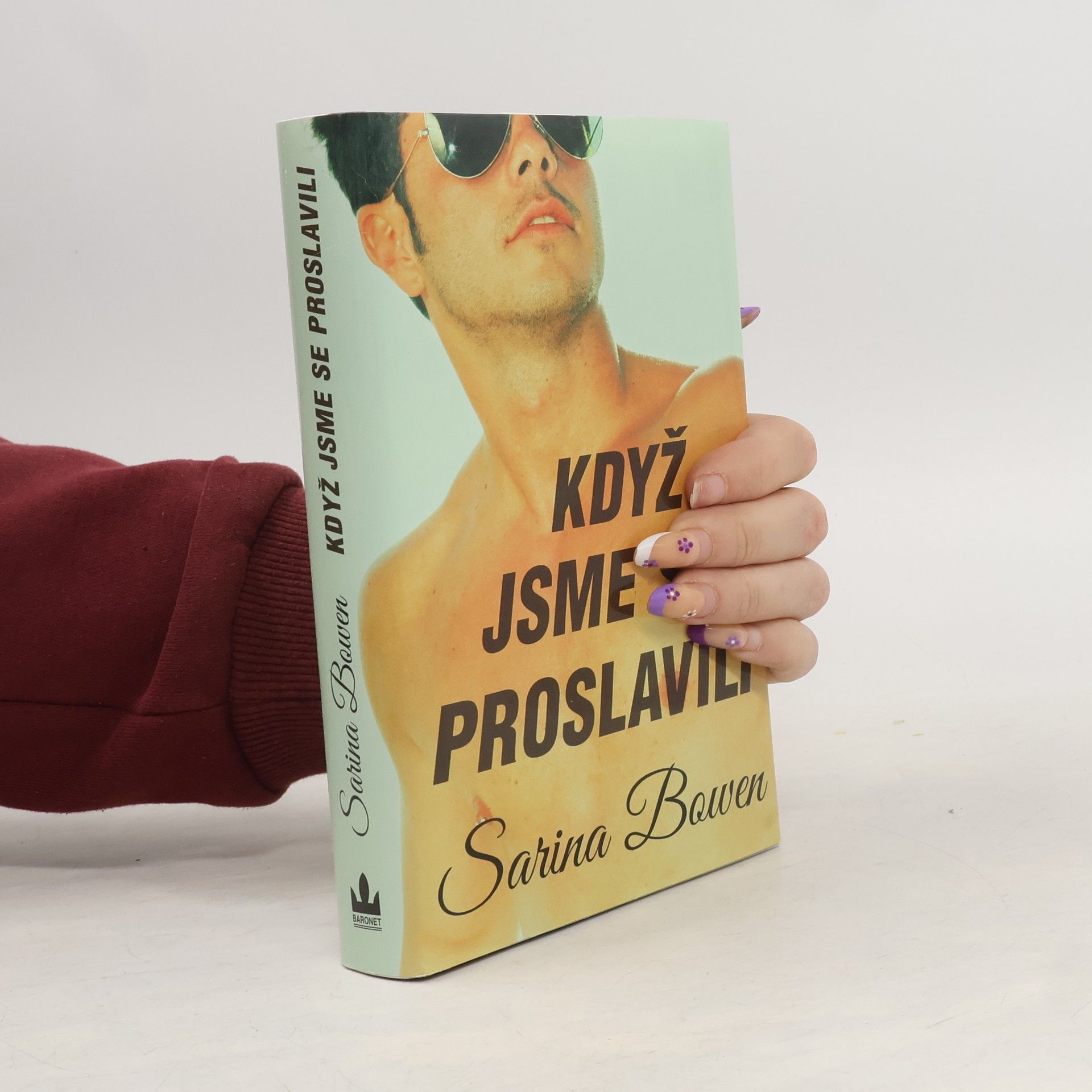 Sarina Bowen Když jsme se proslavili