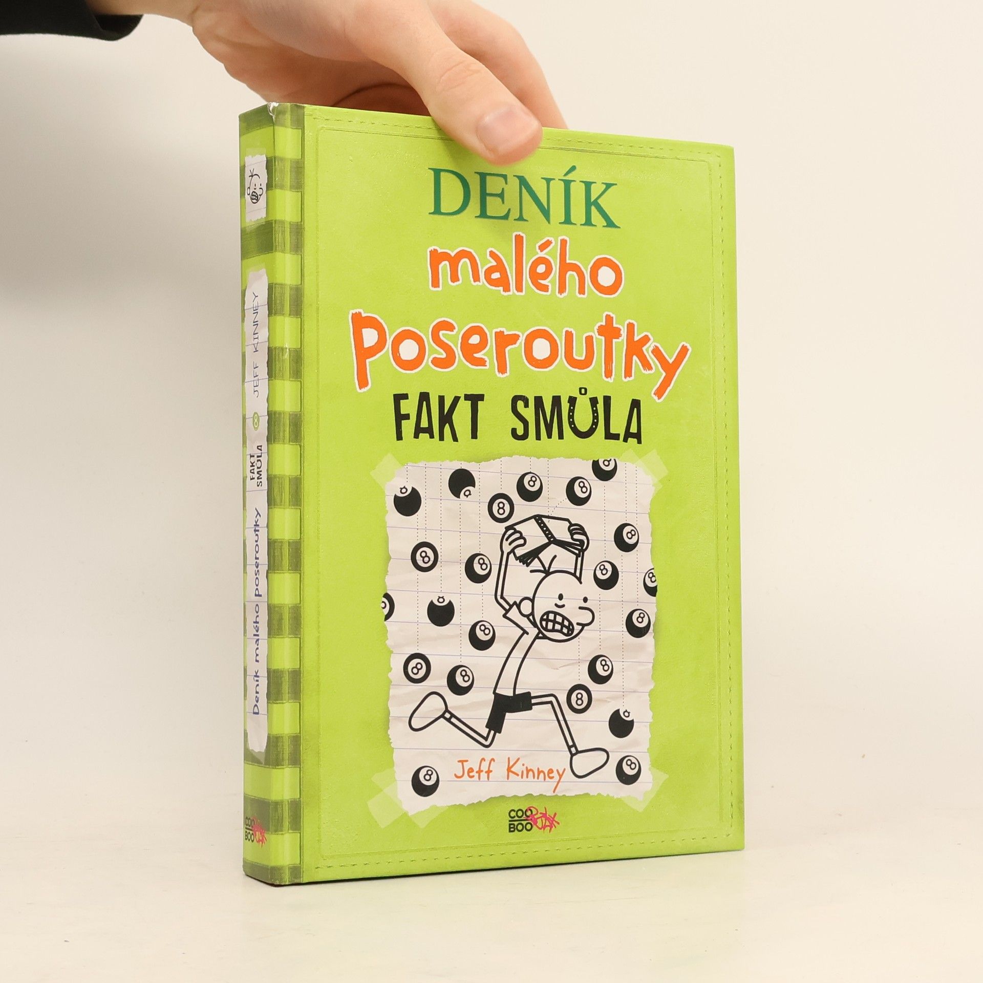 Jeff Kinney Deník malého poseroutky 8. Fakt smůla