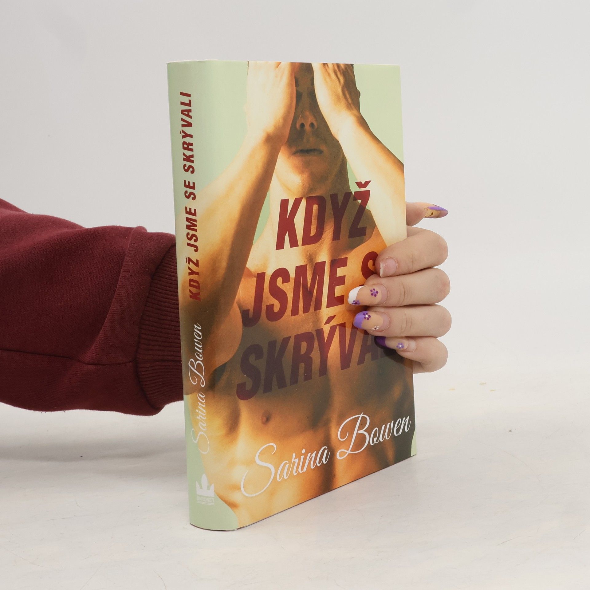 Sarina Bowen Když jsme se skrývali