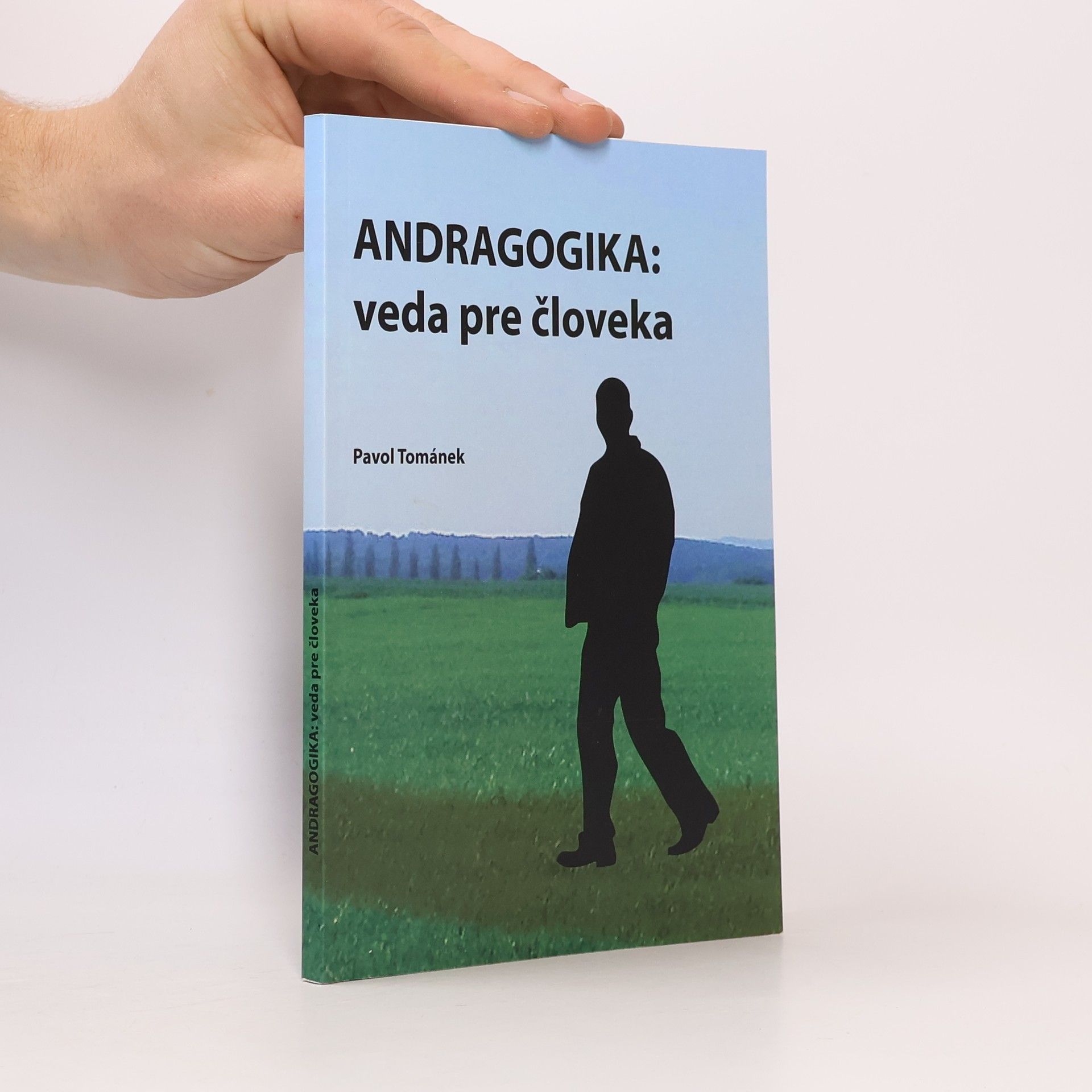 Pavol Tománek Andragogika: veda pre človeka