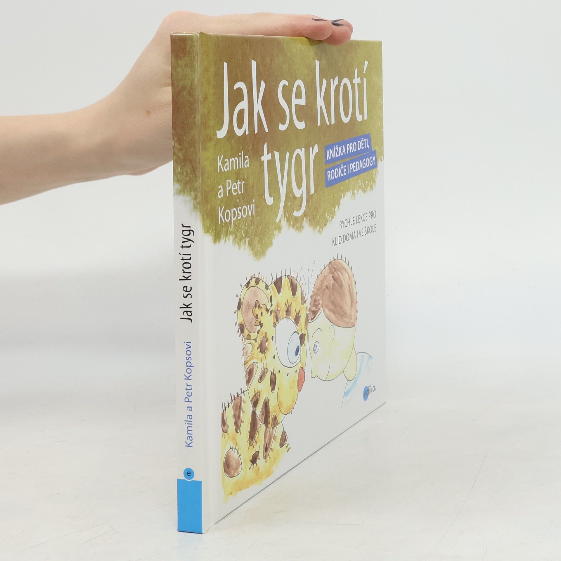 Petr Kops Jak se krotí tygr