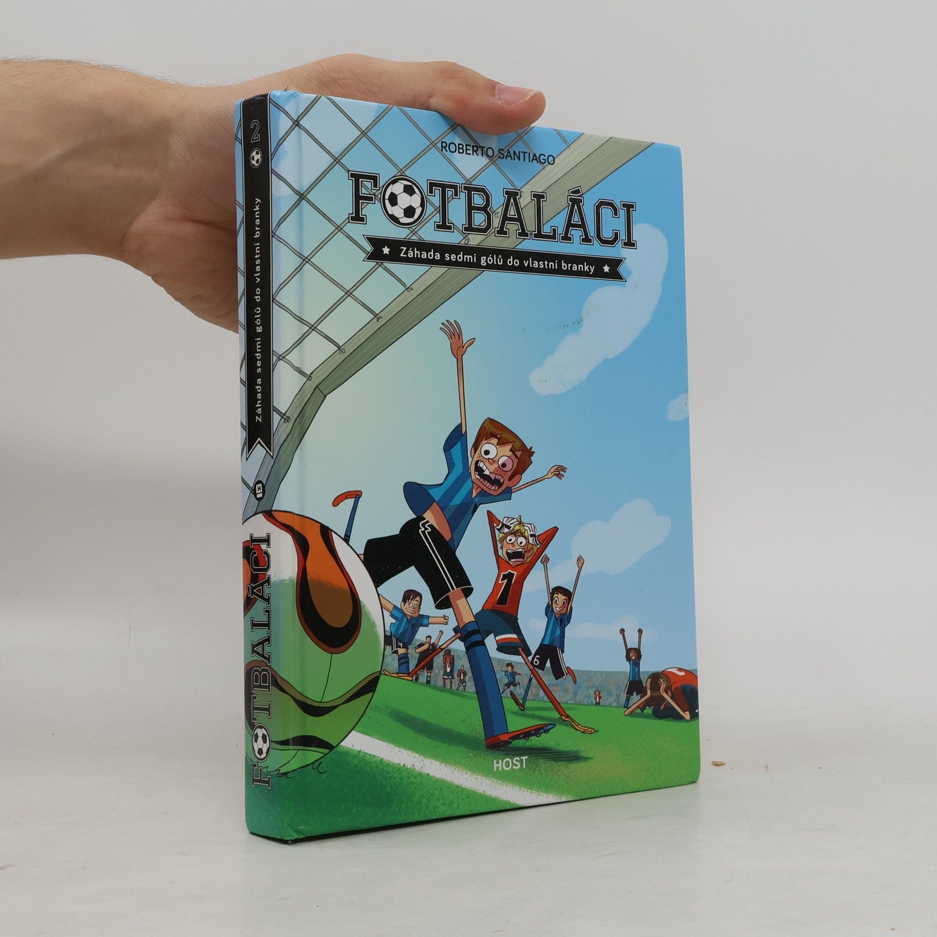 Roberto Santiago Fotbaláci 2. Záhada sedmi gólů do vlastní branky