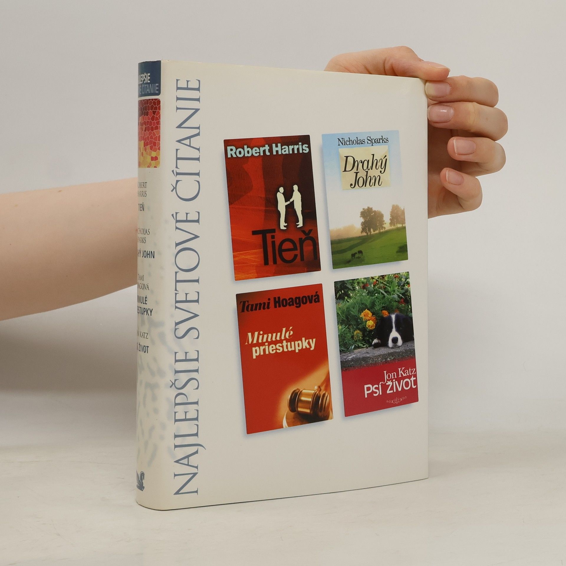 Nicholas Sparks Tieň / Drahý John / Minulé priestupky / Psí život