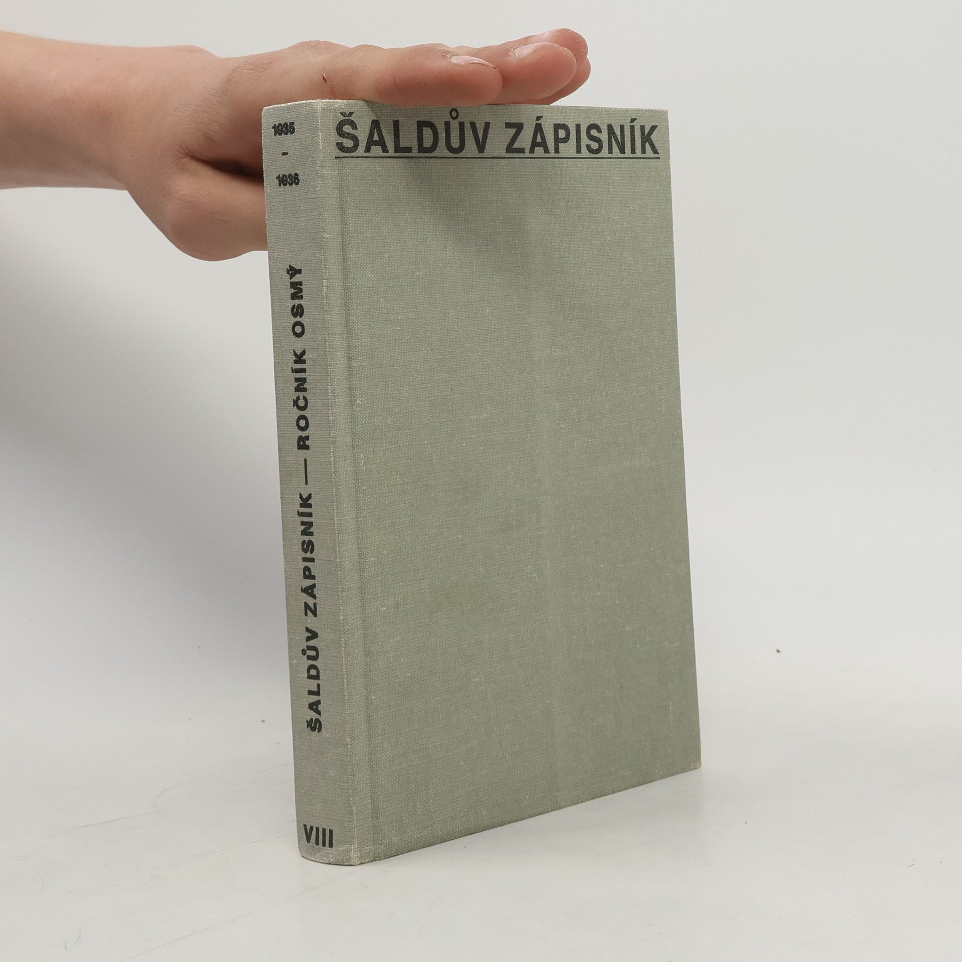 František Xaver Šalda Šaldův zápisník VIII., 1935-1936
