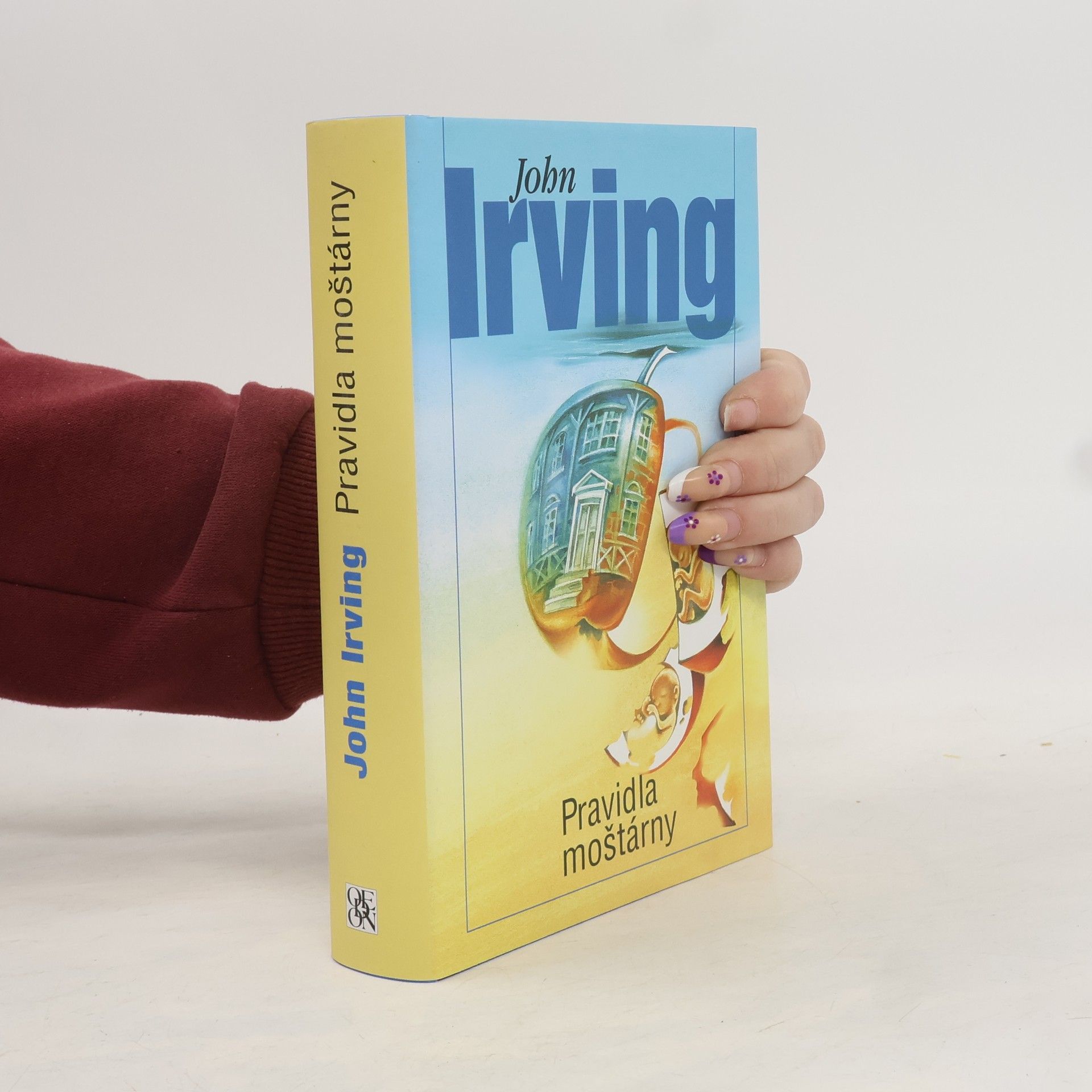 John Irving Pravidla moštárny