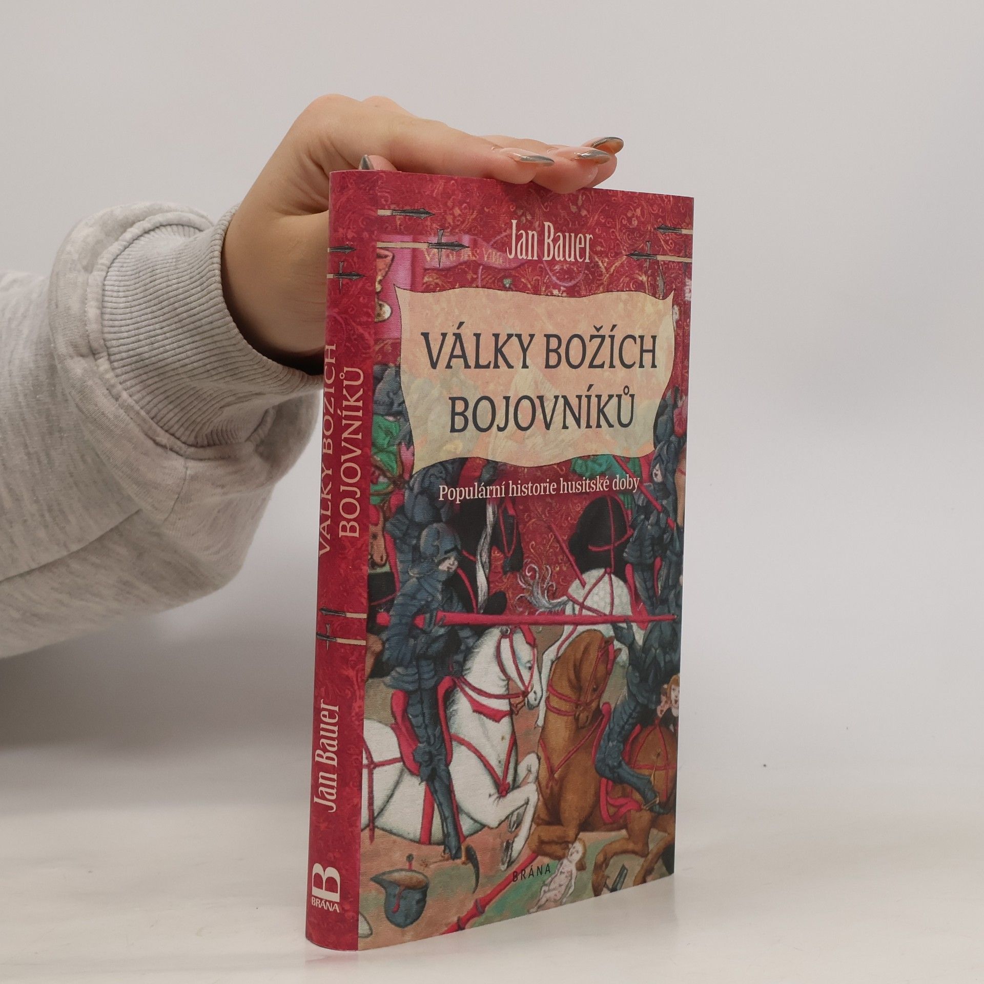 Jan Bauer Války božích bojovníků